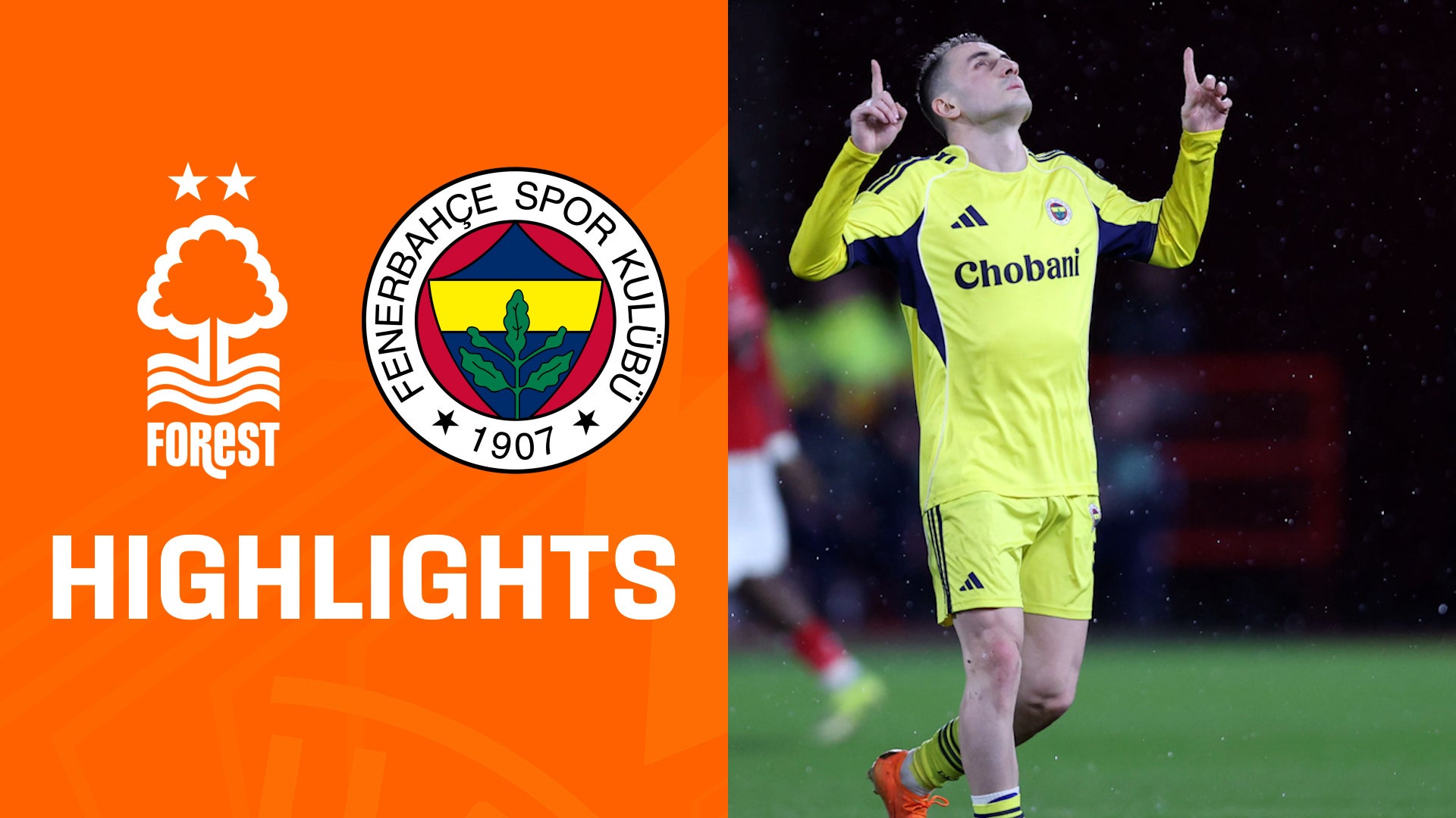 Highlights: Nottingham Forest vs. Fenerbahce Istanbul