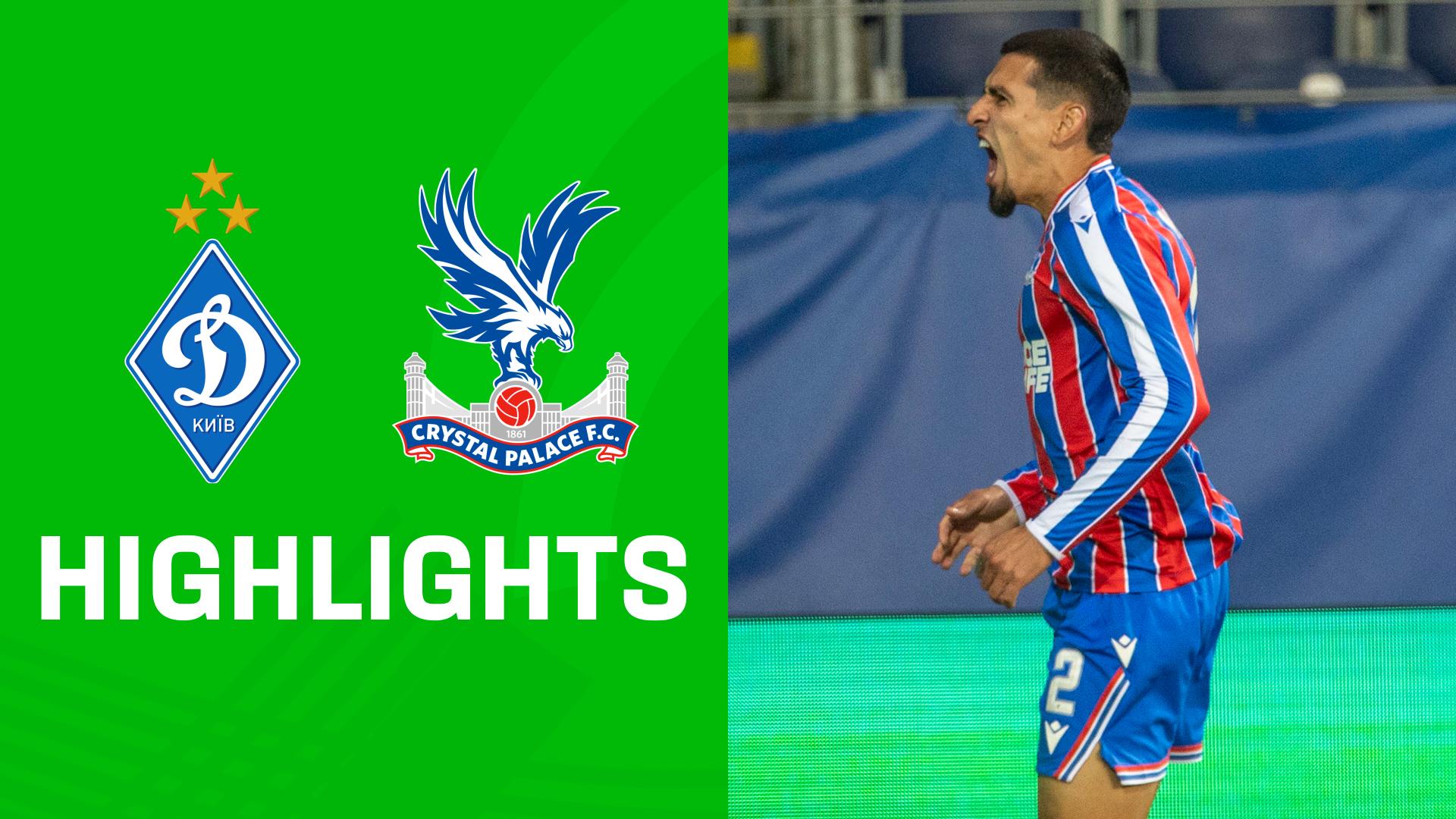 Highlights: Dynamo Kiew vs. Crystal Palace