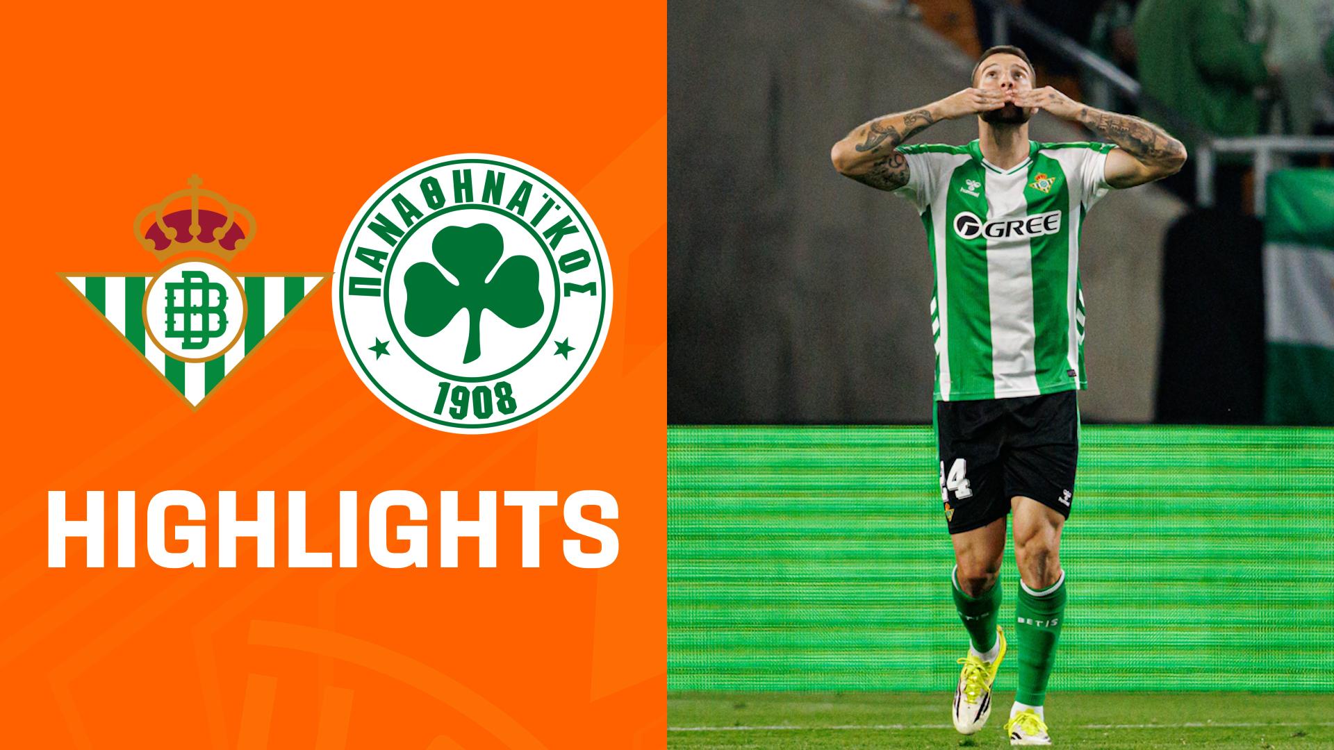 Highlights: Real Betis vs. Panathinaikos Athen