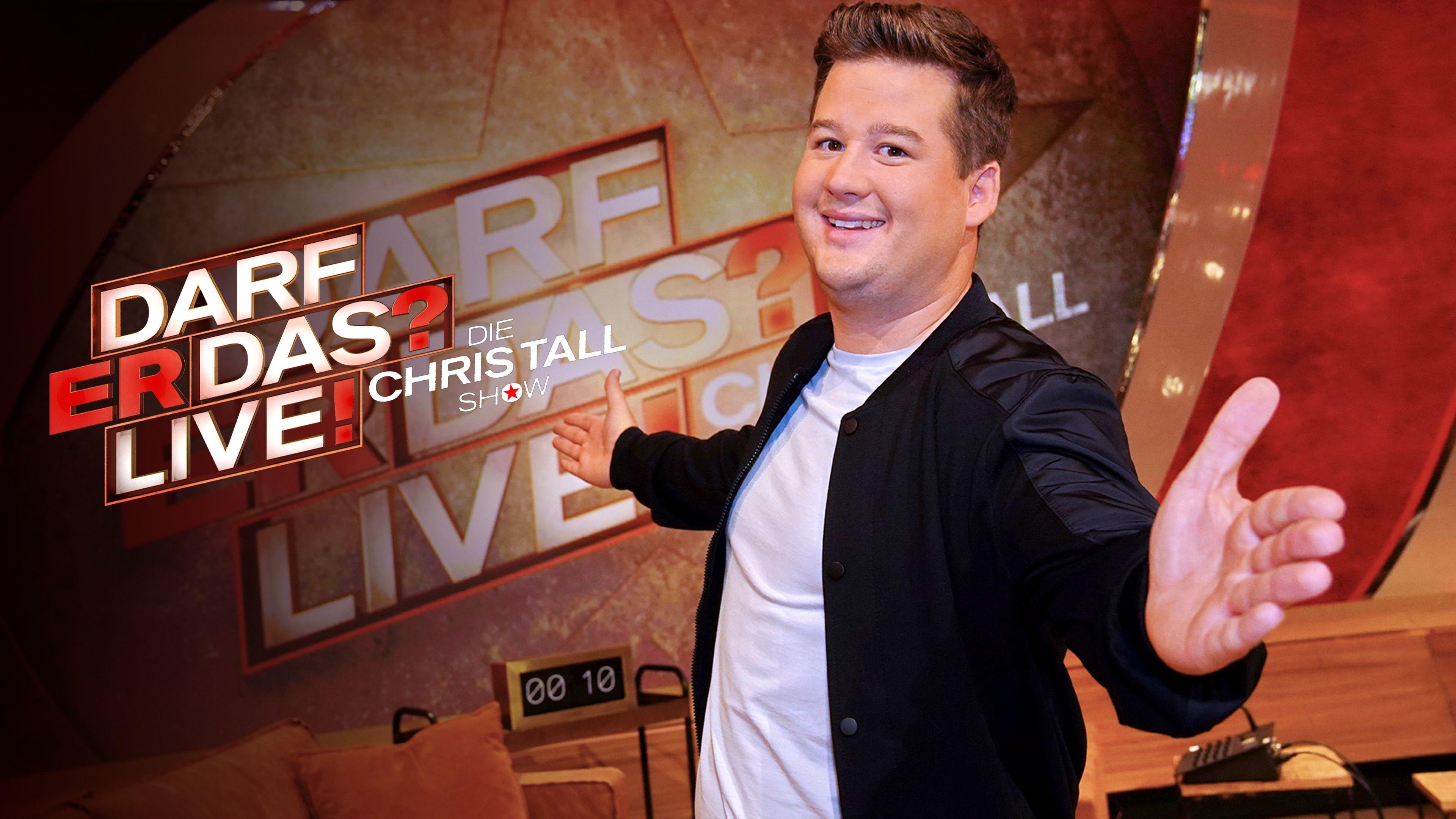 Darf er das? Live! Die Chris Tall Show
