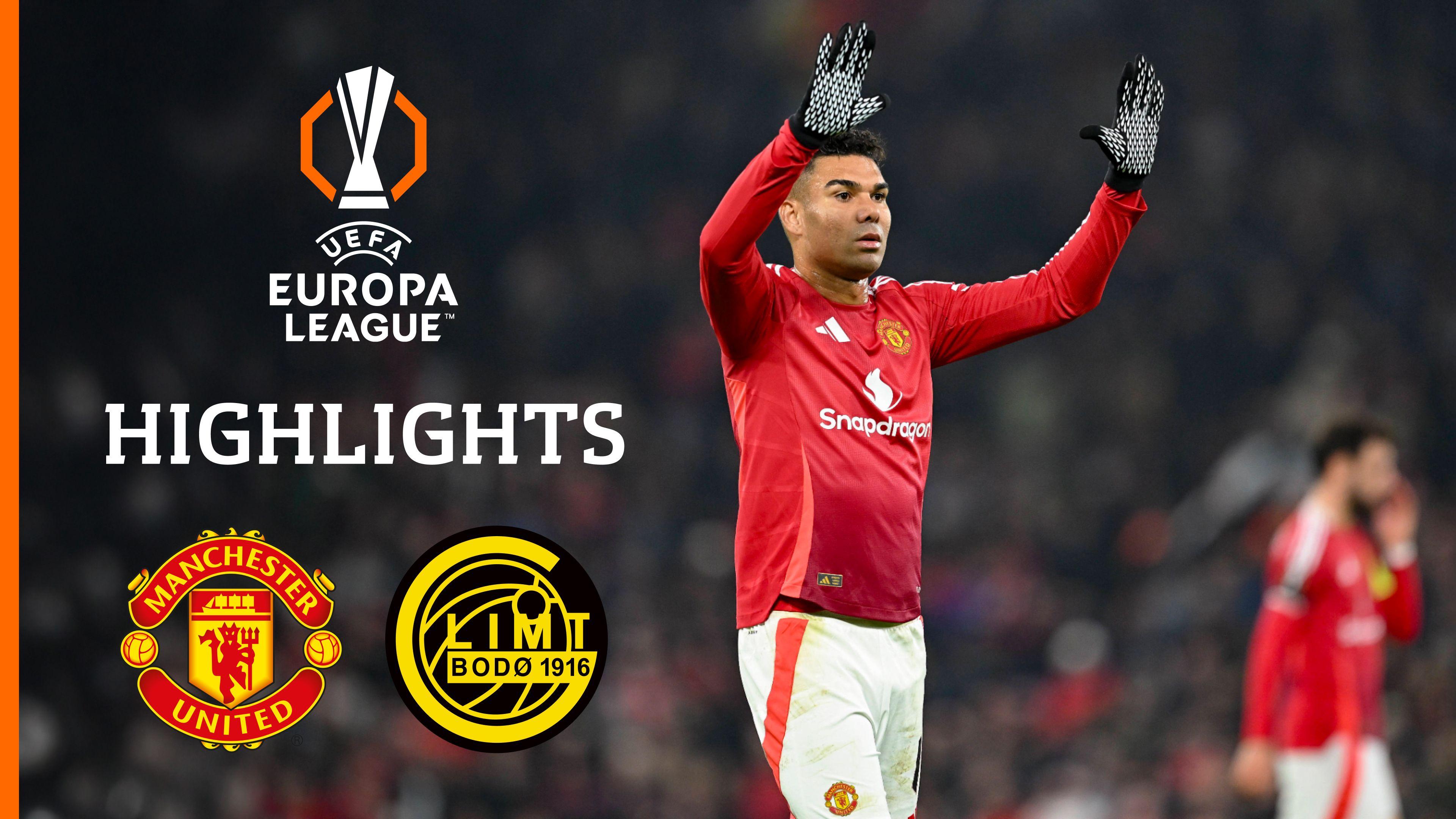Highlights: Manchester United vs. FK Bodø/Glimt