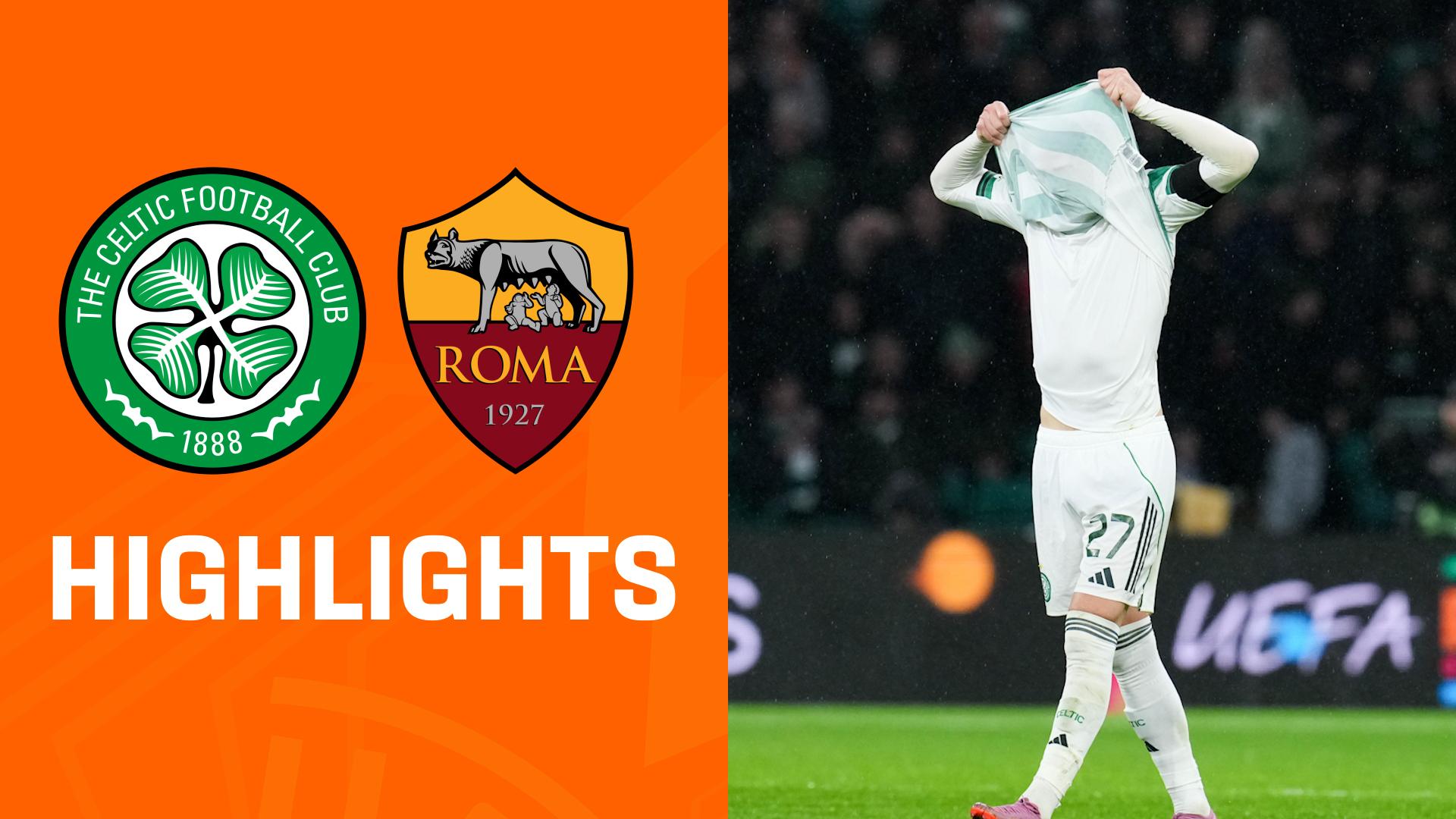 Highlights: Celtic Glasgow vs. AS Rom