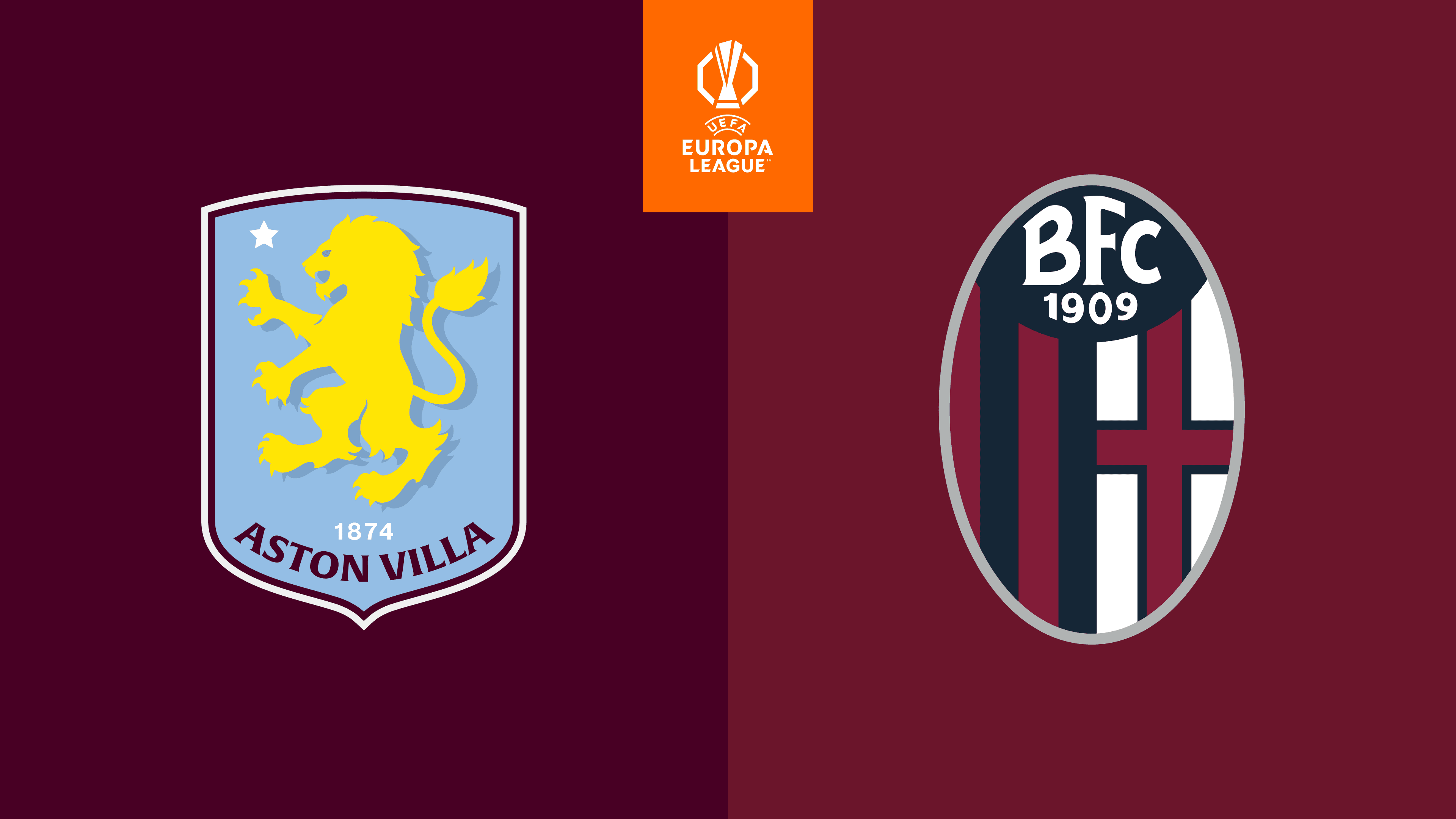 Aston Villa vs.  FC Bologna (Anstoß 21:00 Uhr)