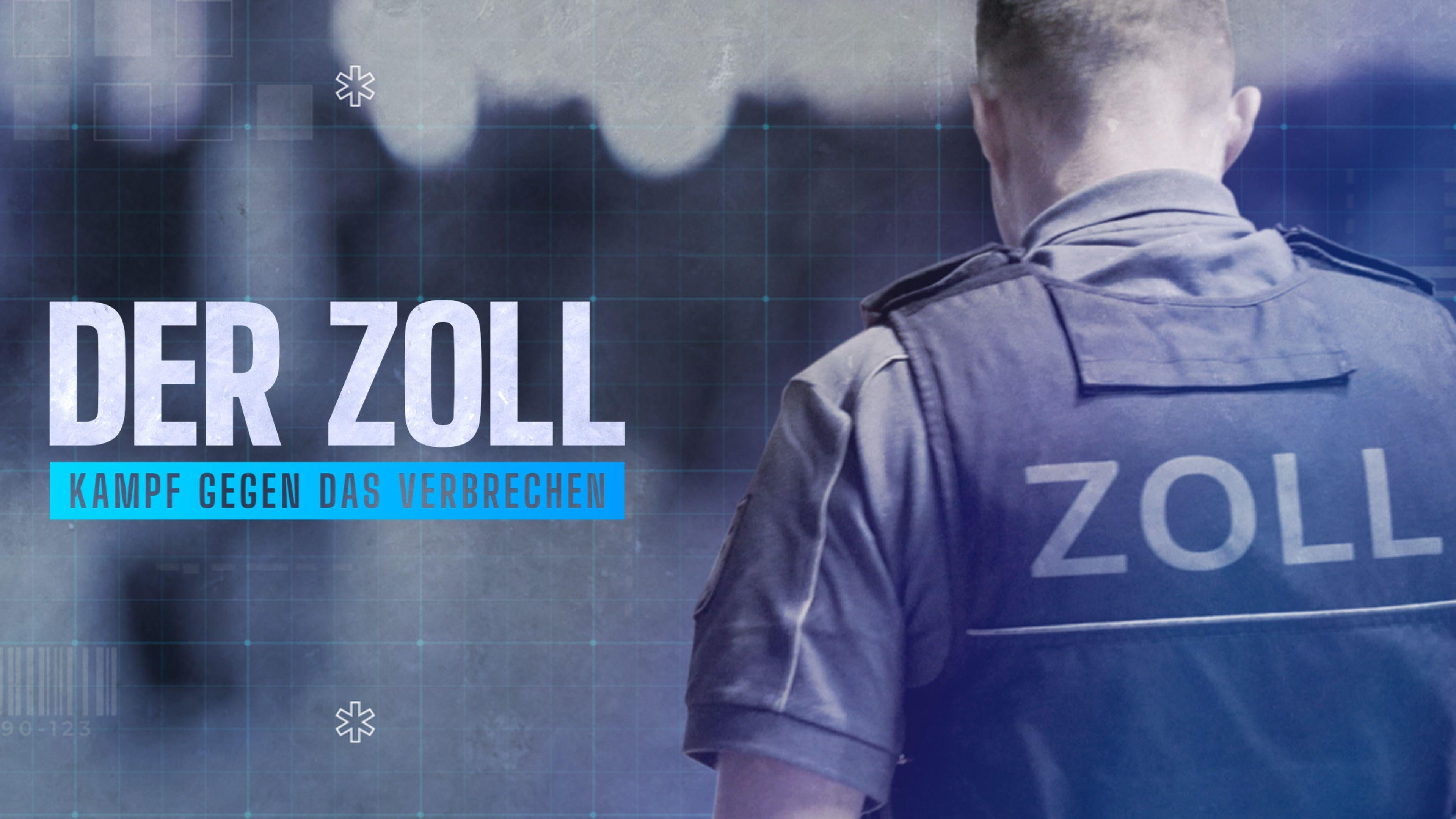 Der Zoll - Kampf gegen das Verbrechen