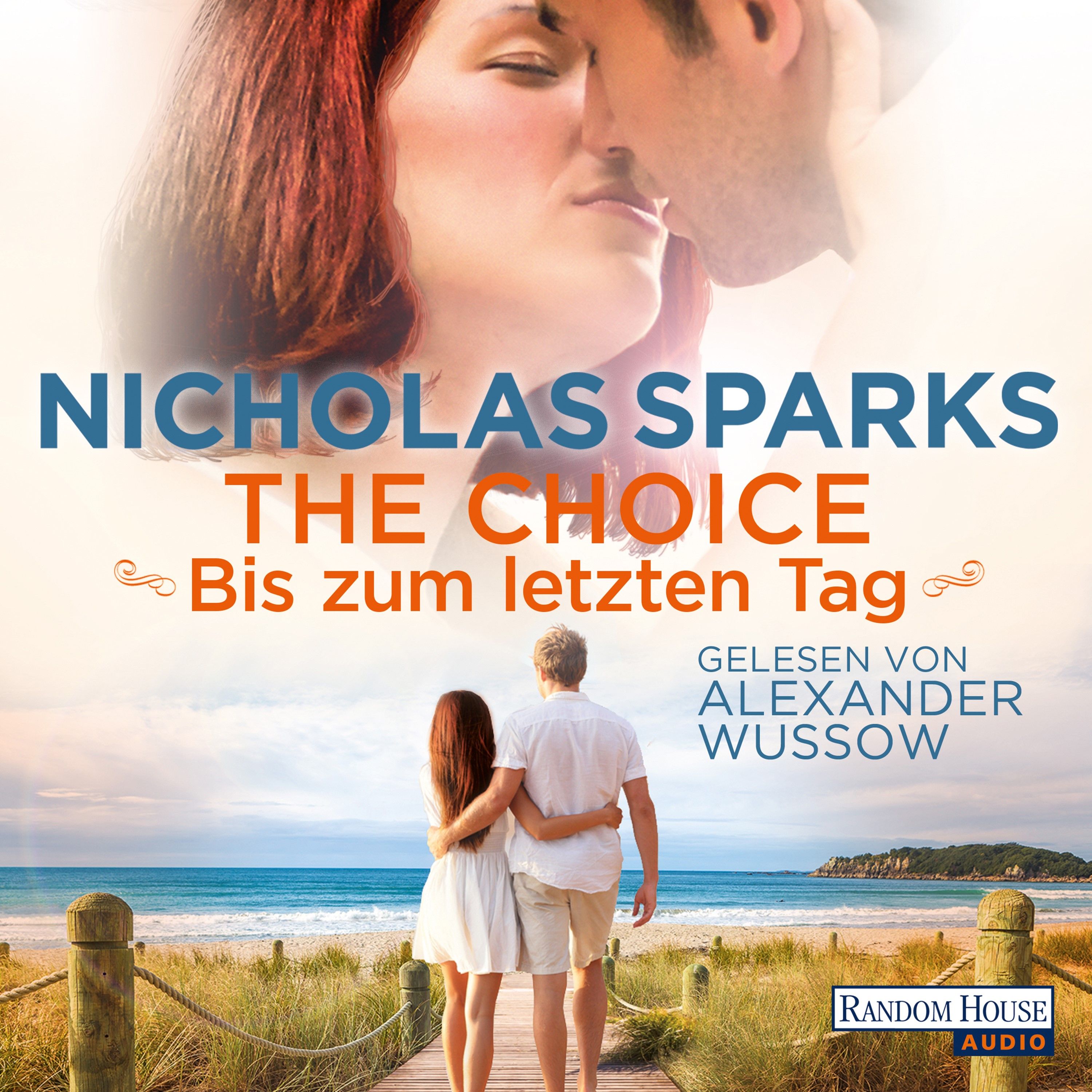 The Choice - Bis zum letzten Tag