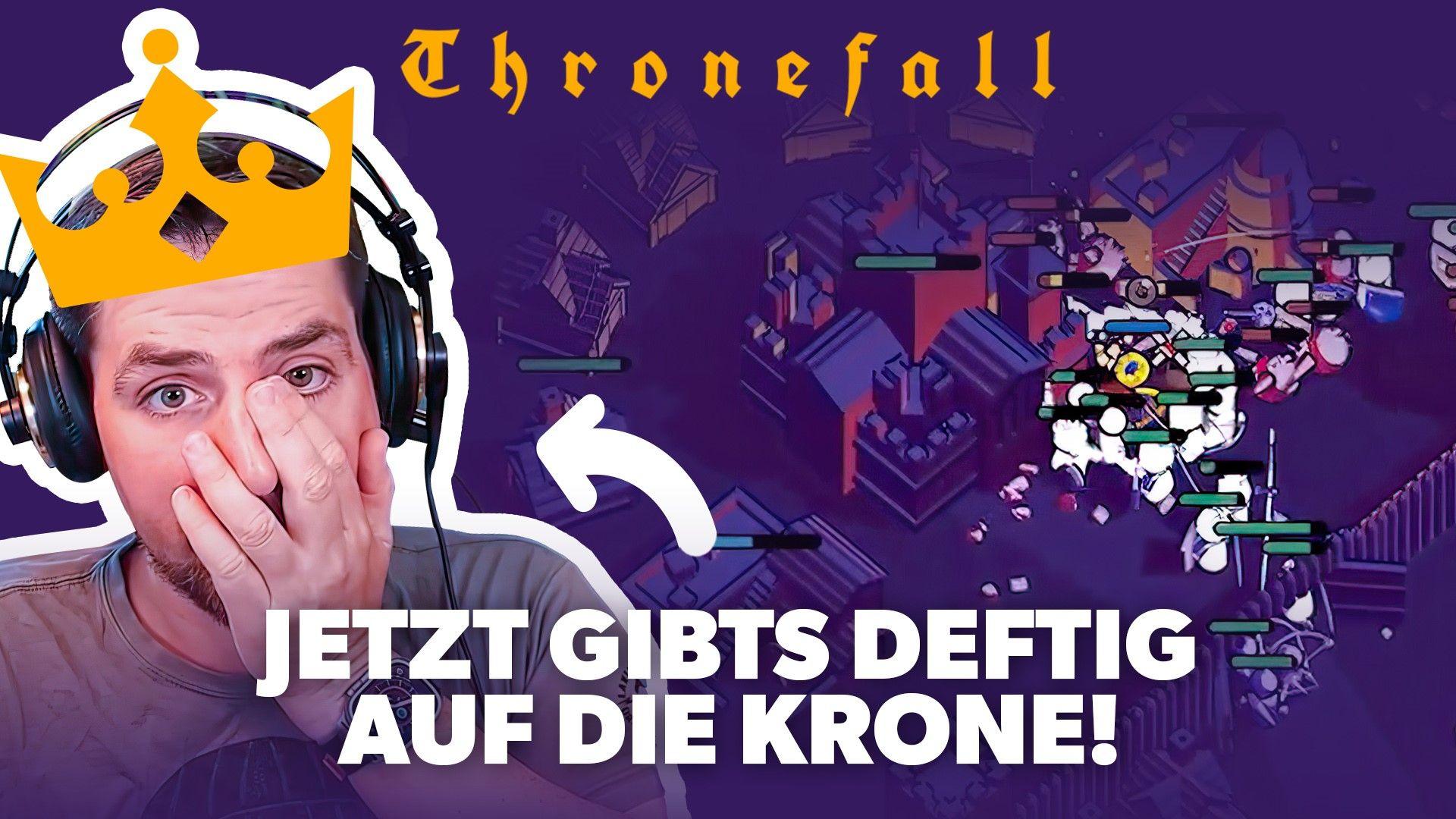 Jetzt gibt´s aber deftig auf die Krone! Thronefall