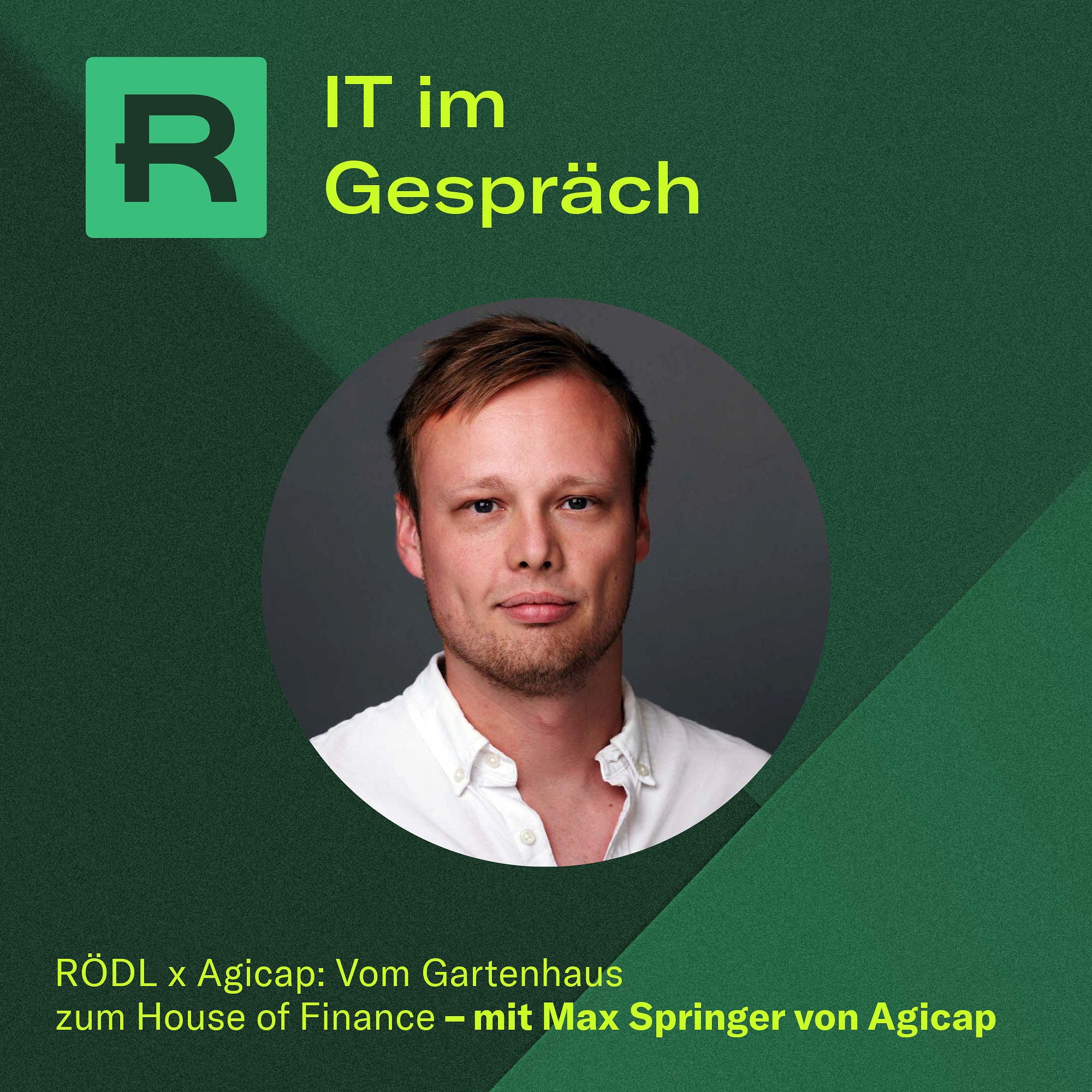 RÖDL x Agicap: Vom Gartenhaus zum House of Finance