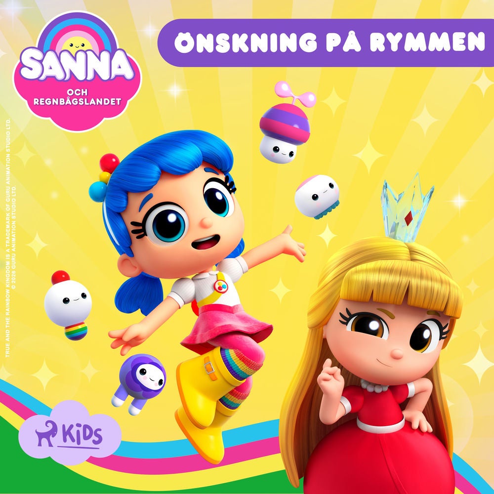 Sanna och Regnbågslandet: Önskning på rymmen