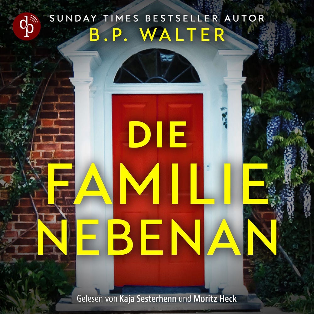Die Familie nebenan - Wenn deine Nachbarn etwas verbergen... - Domestic Thriller Hörbuch