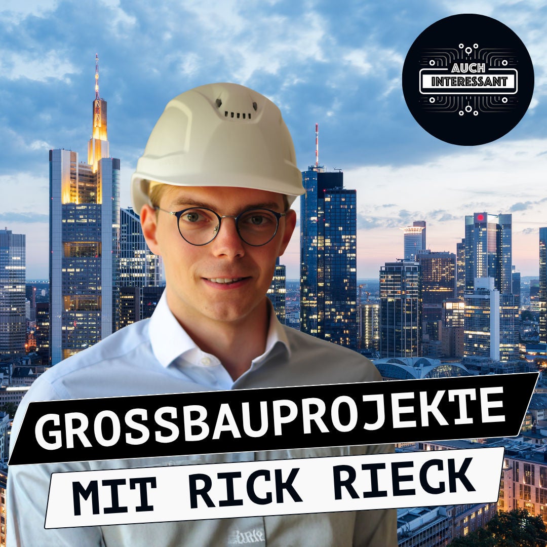 #244 Großbauprojekte - mit Rick Rieck
