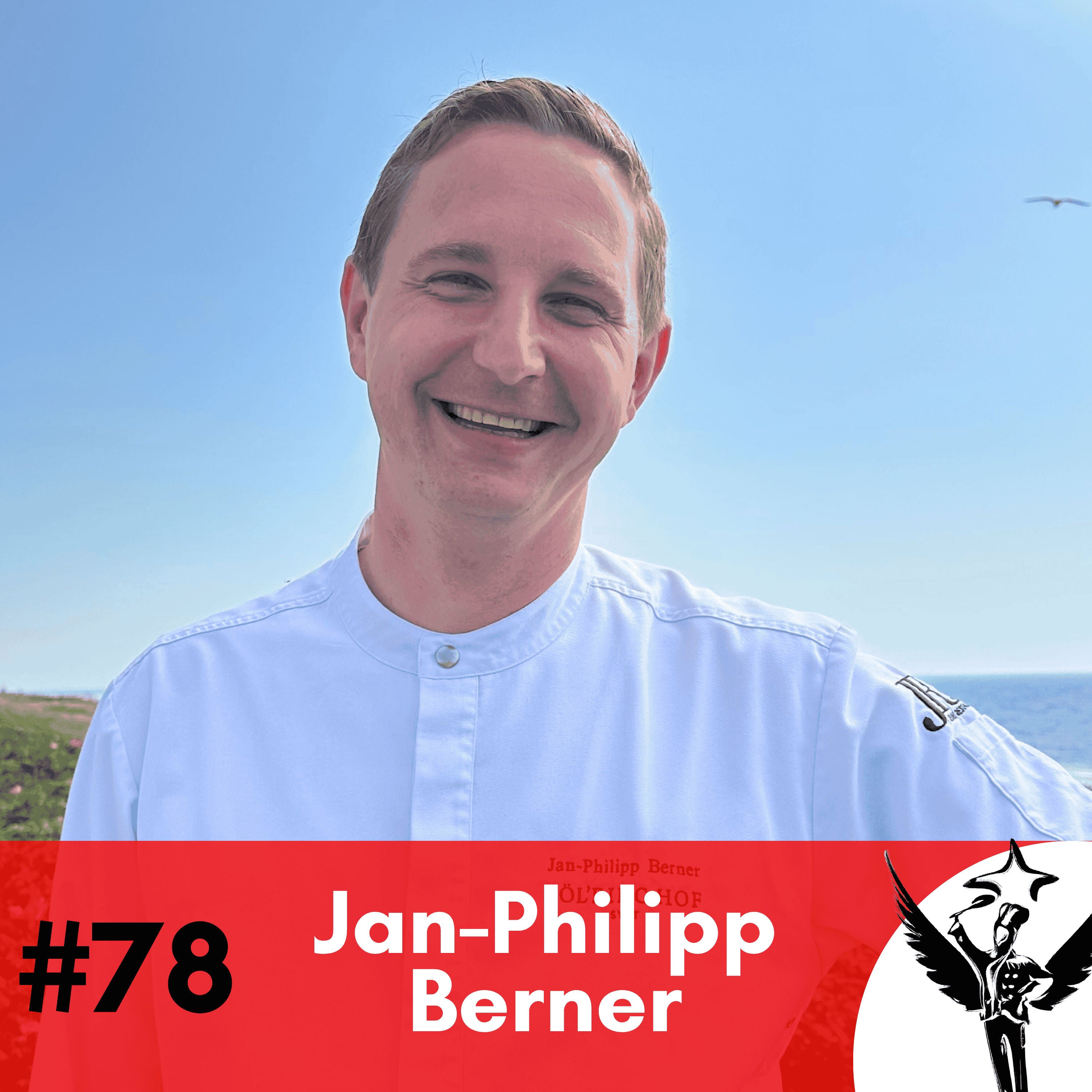 #78 Jan-Philipp Berner - und die Hospitality DNA