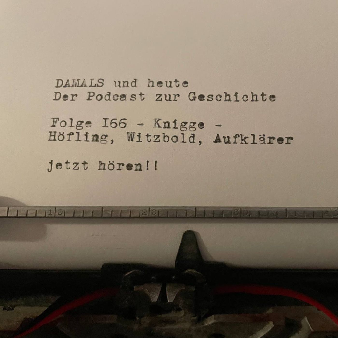 Folge 166 - Knigge - Höfling, Witzbold, Aufklärer
