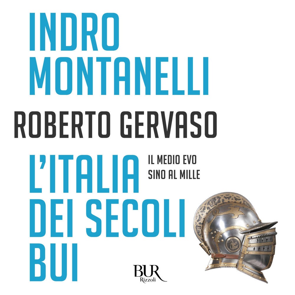 L'ITALIA DEI SECOLI BUI