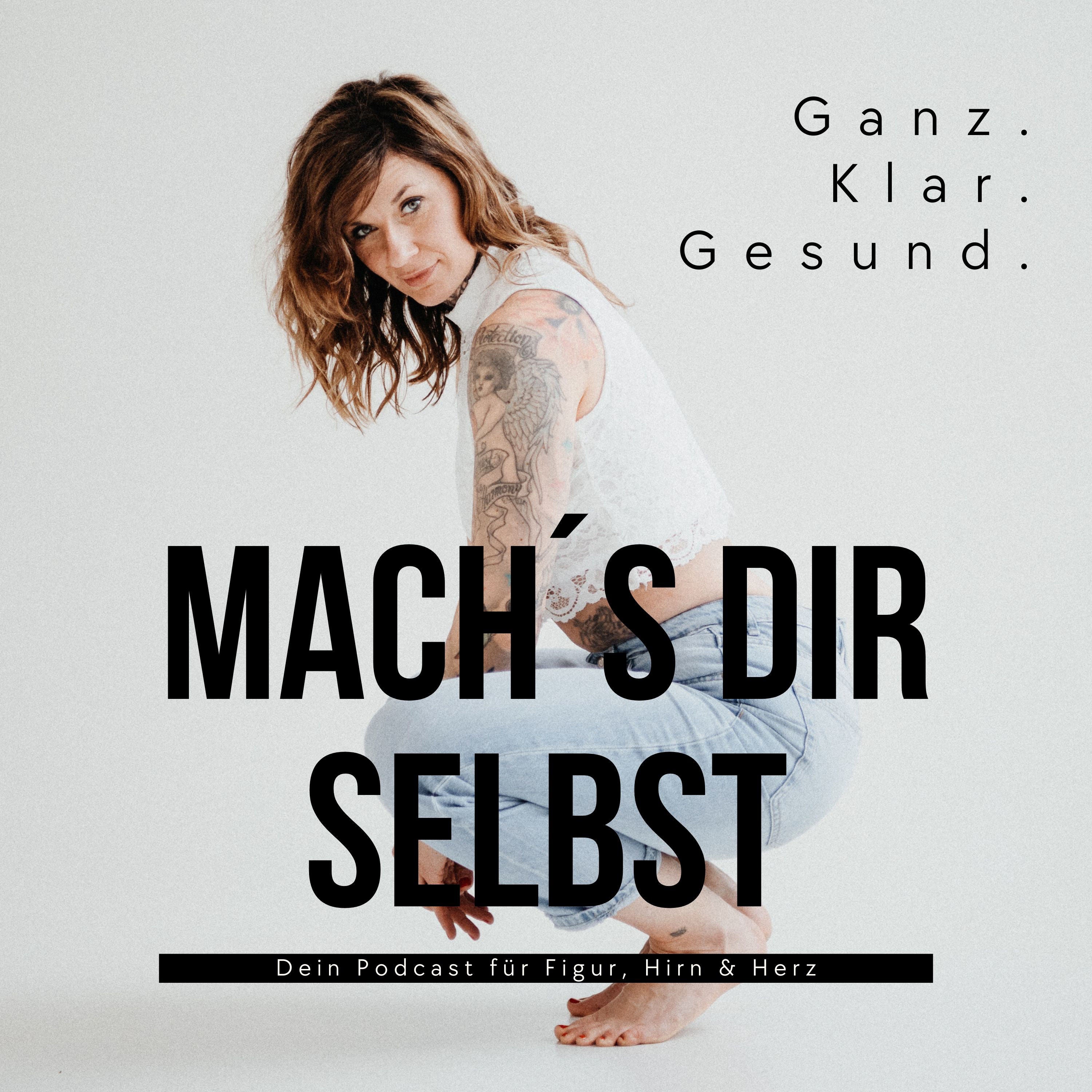 042// Ängste, Zwänge, Grenzen & Emotionen - mit Miriam Wasserhess
