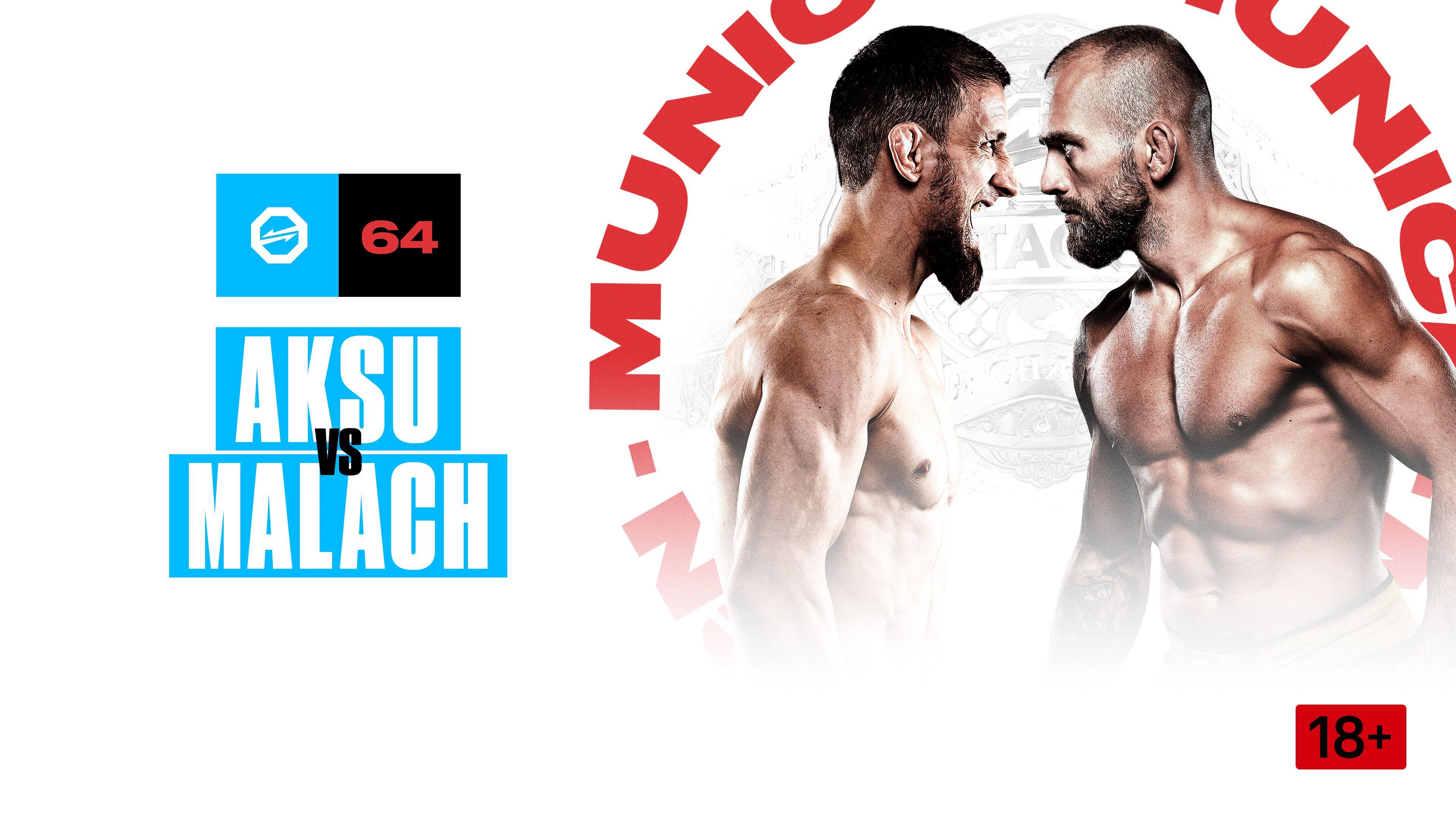 Aksu vs. Malach