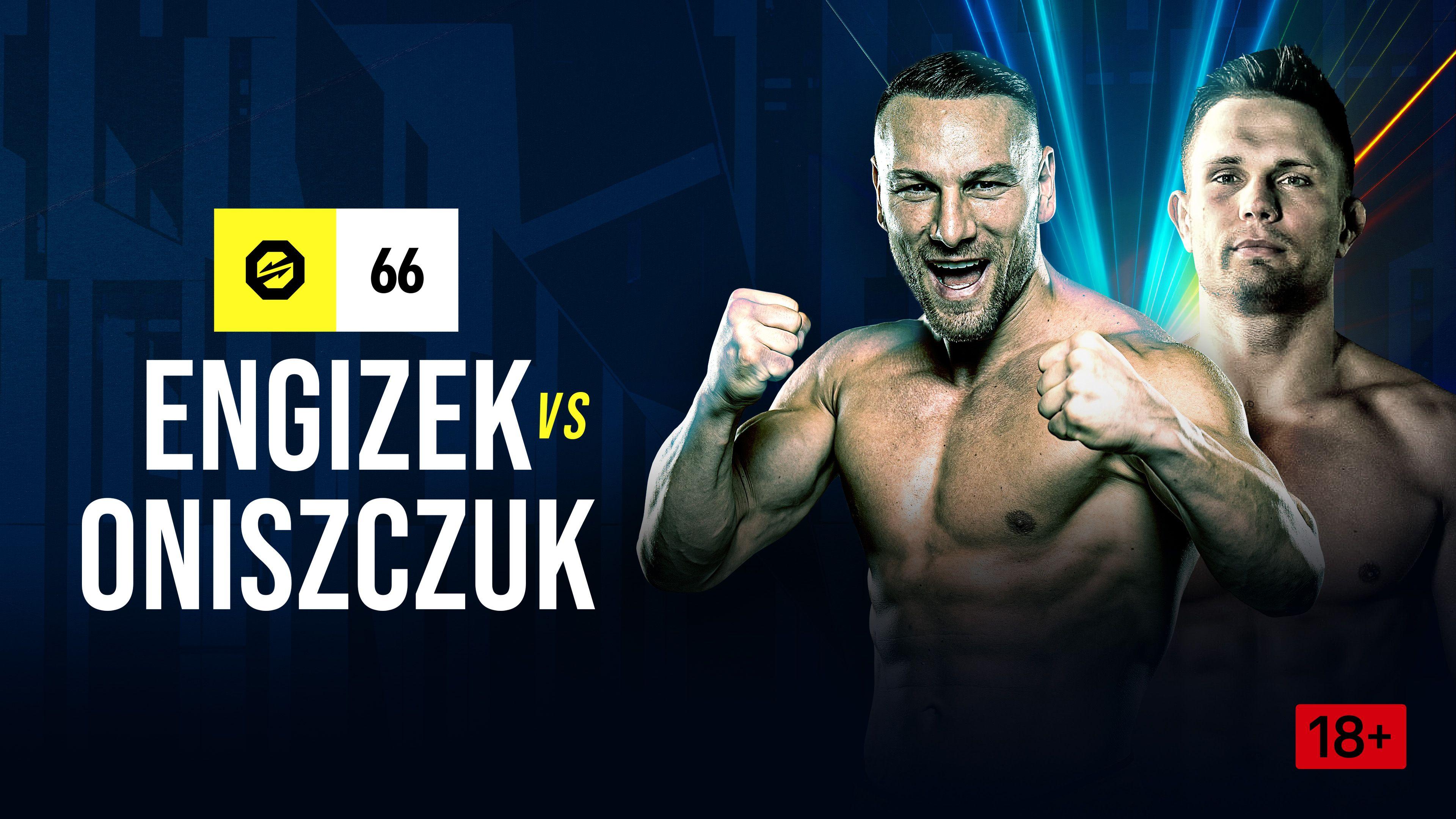 Kerim Engizek vs. Kamil Oniszczuk