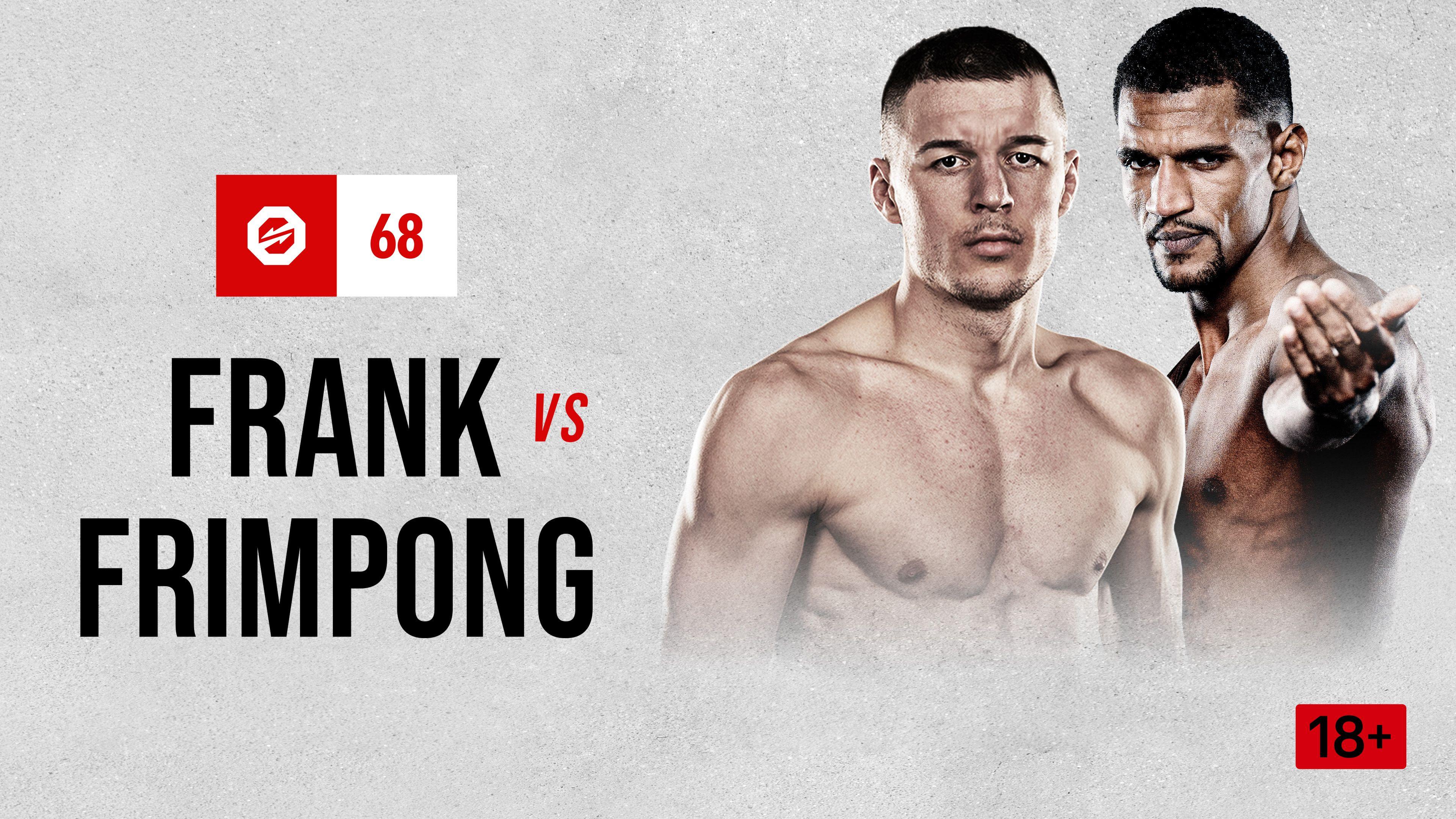 Robin Frank vs. Denis Frimpong