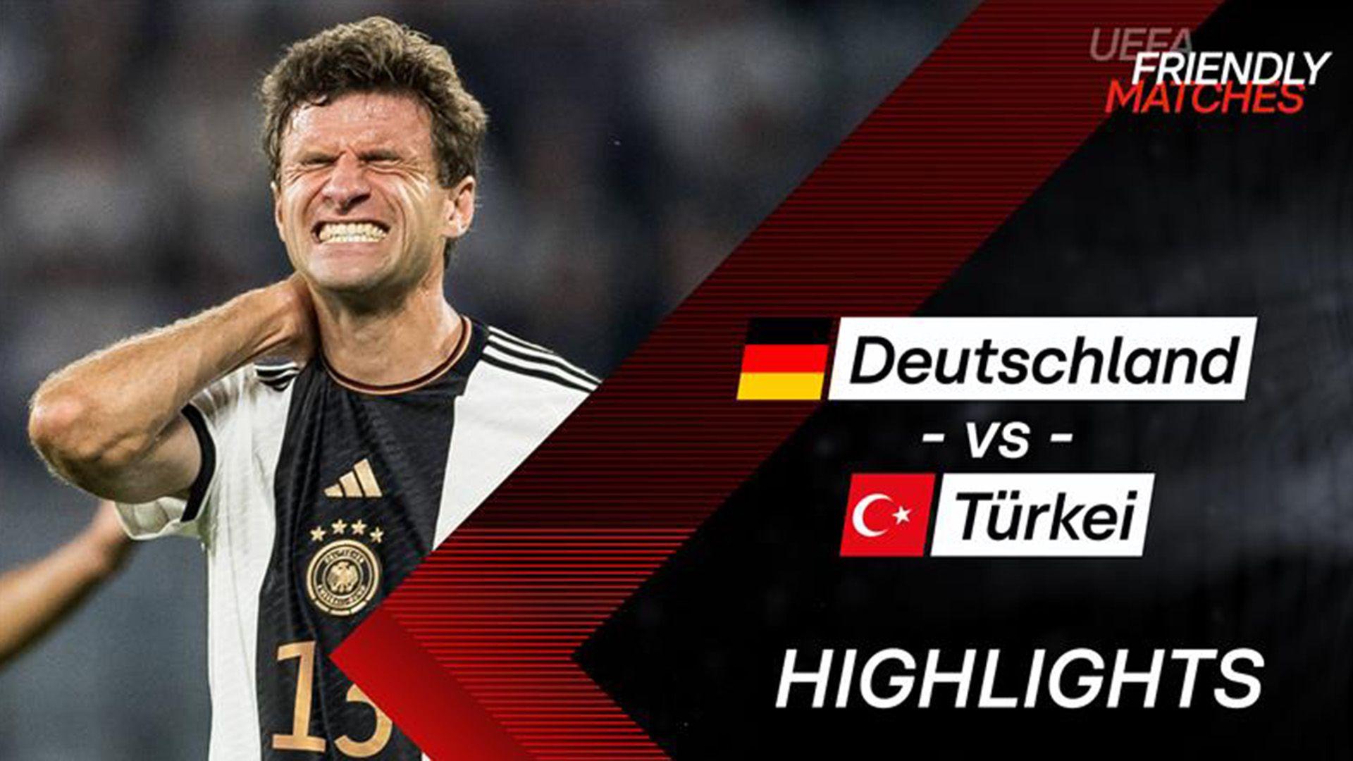 Highlights: Deutschland - Türkei