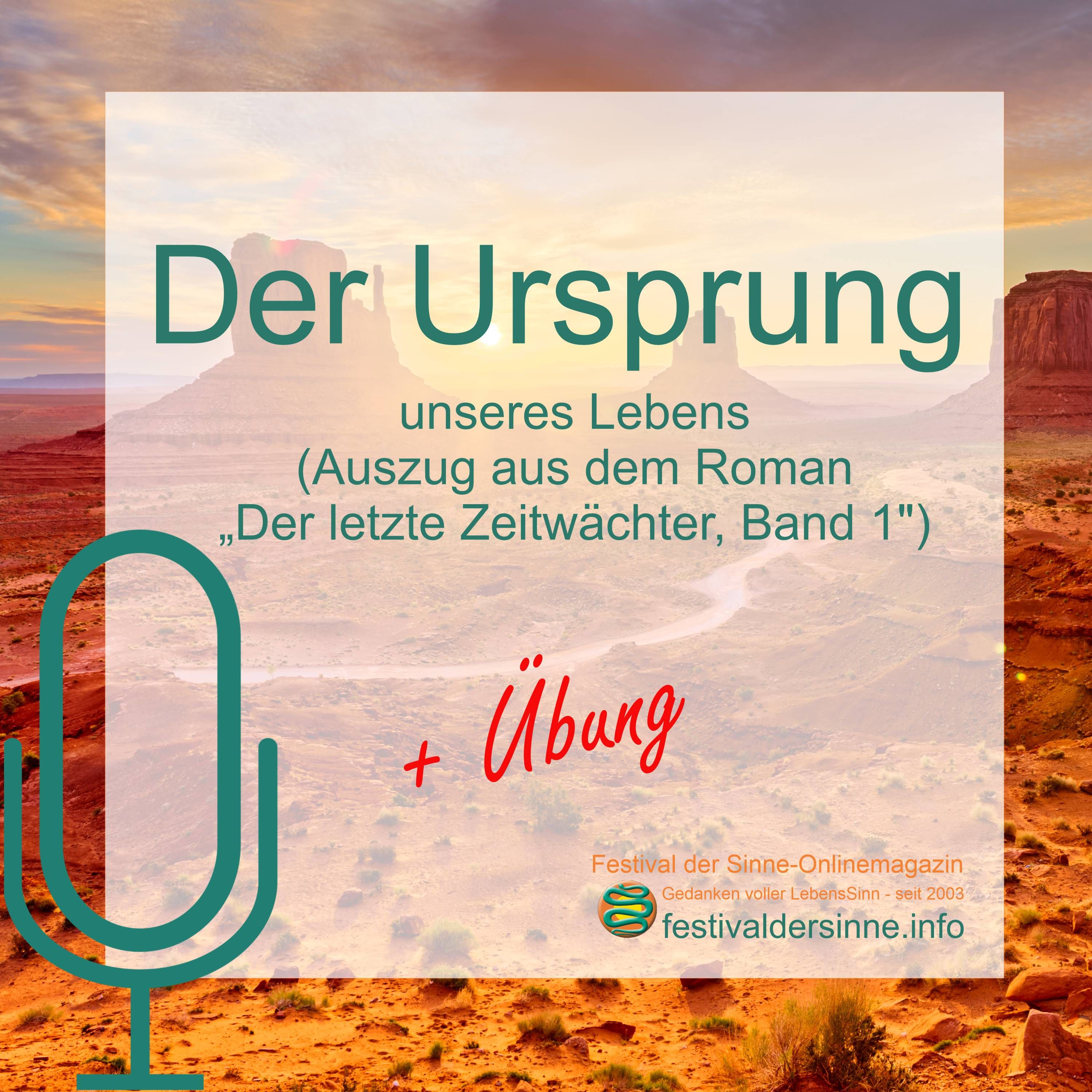 Der Ursprung unseres Lebens (Auszug aus einem Roman)