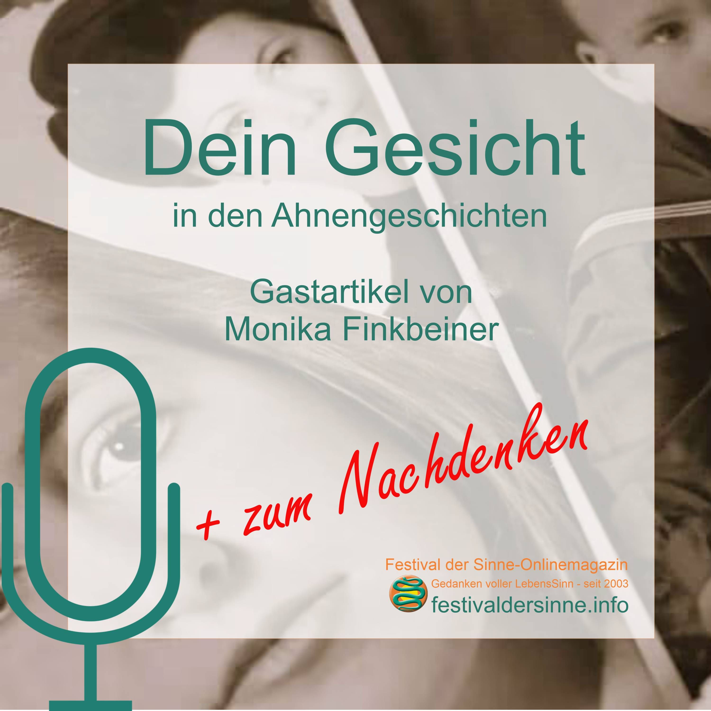 Das eigene Gesicht in den Ahnengeschichten
