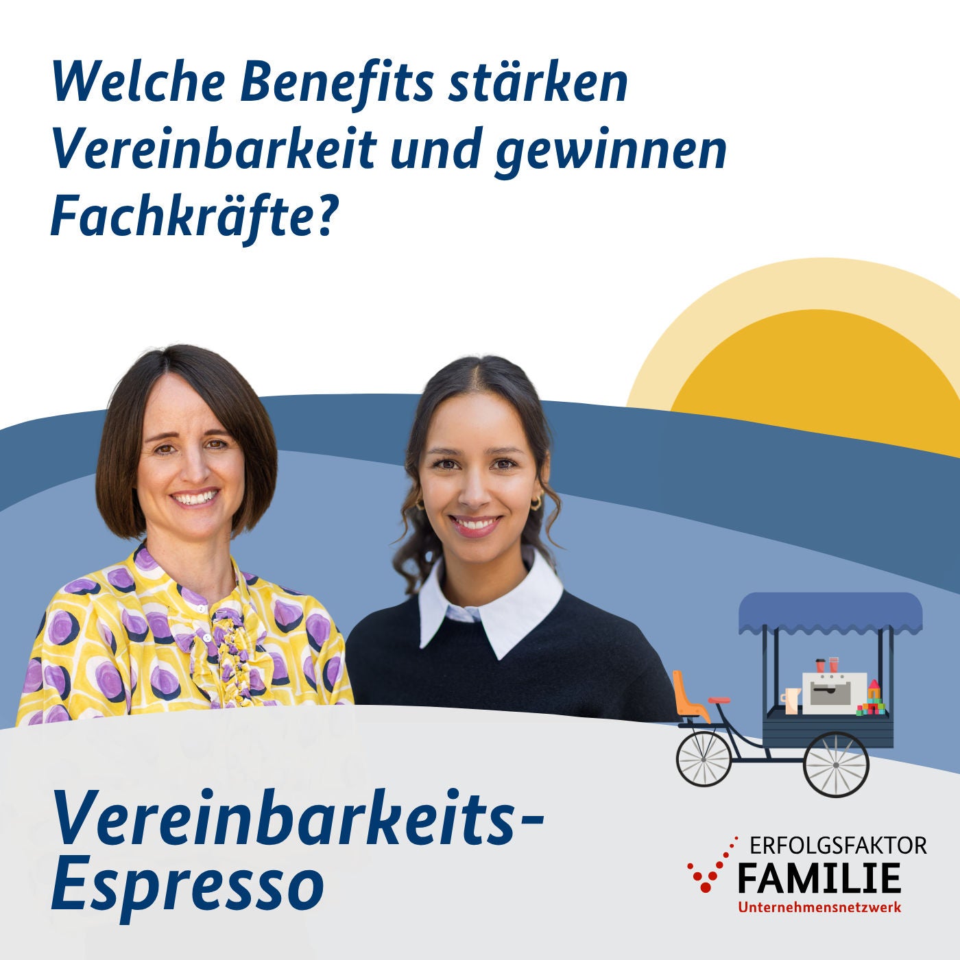 Benefits mit Wirkung – mehr Vereinbarkeit, mehr Fachkräfte