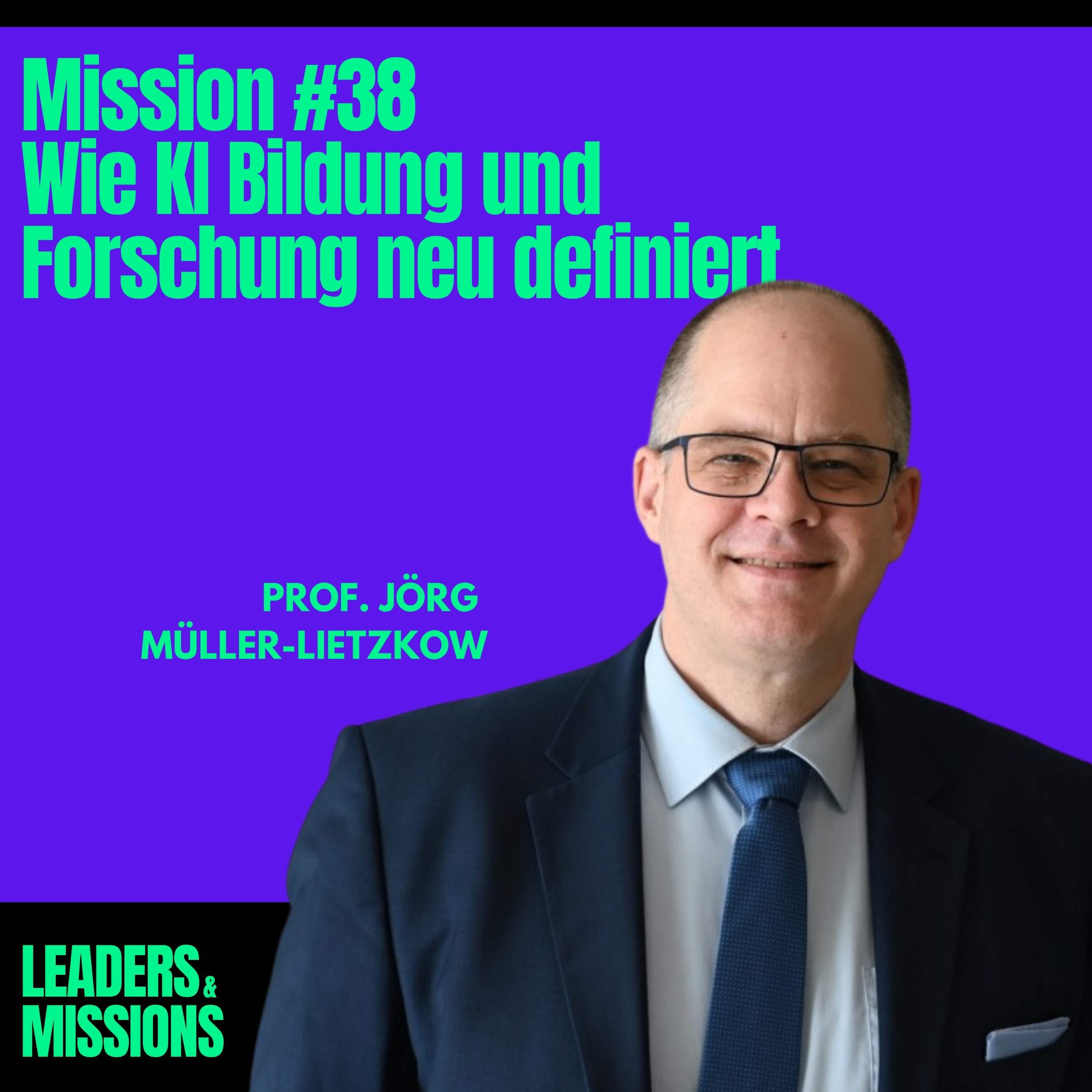 Mission #38: Wie KI Bildung und Forschung neu definiert