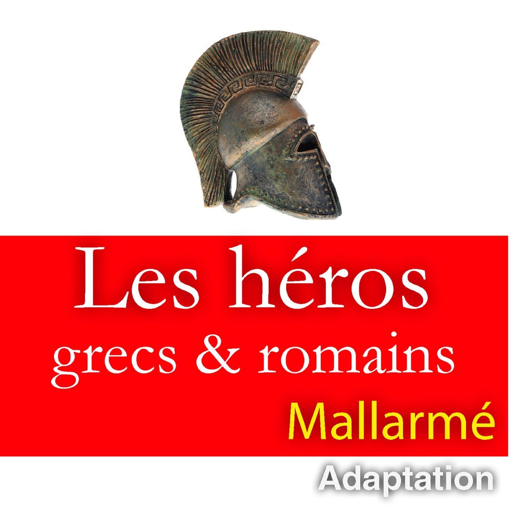 Les Héros antiques
