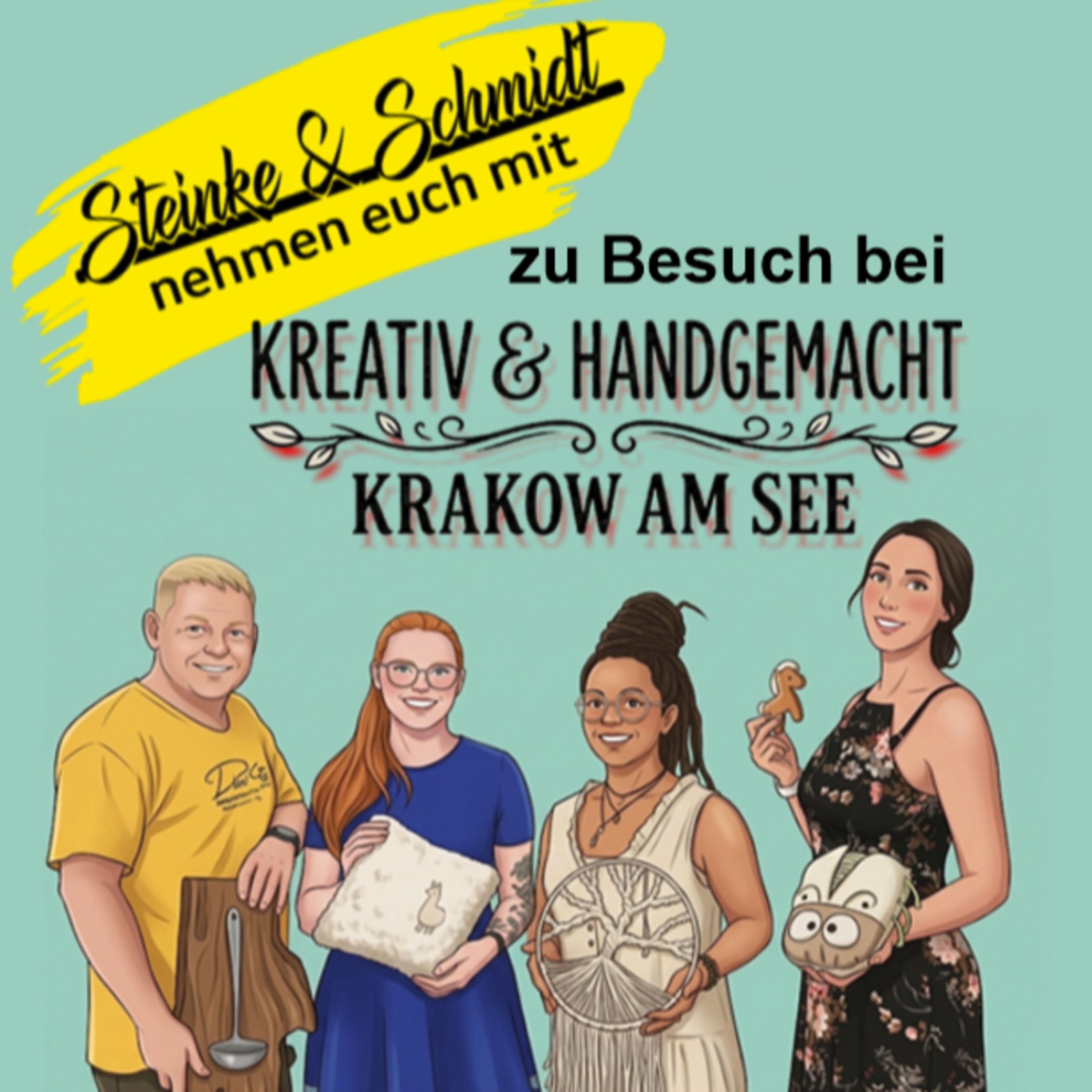 Folge 27: Steinke & Schmidt nehmen euch mit – zum Kreativ & Handgemacht Laden in Krakow am See