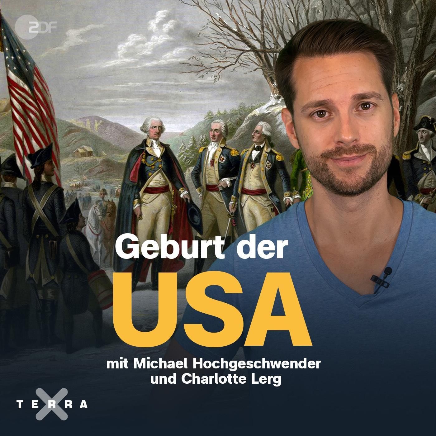 250 Jahre USA - Die Geschichte der amerikanischen Revolution