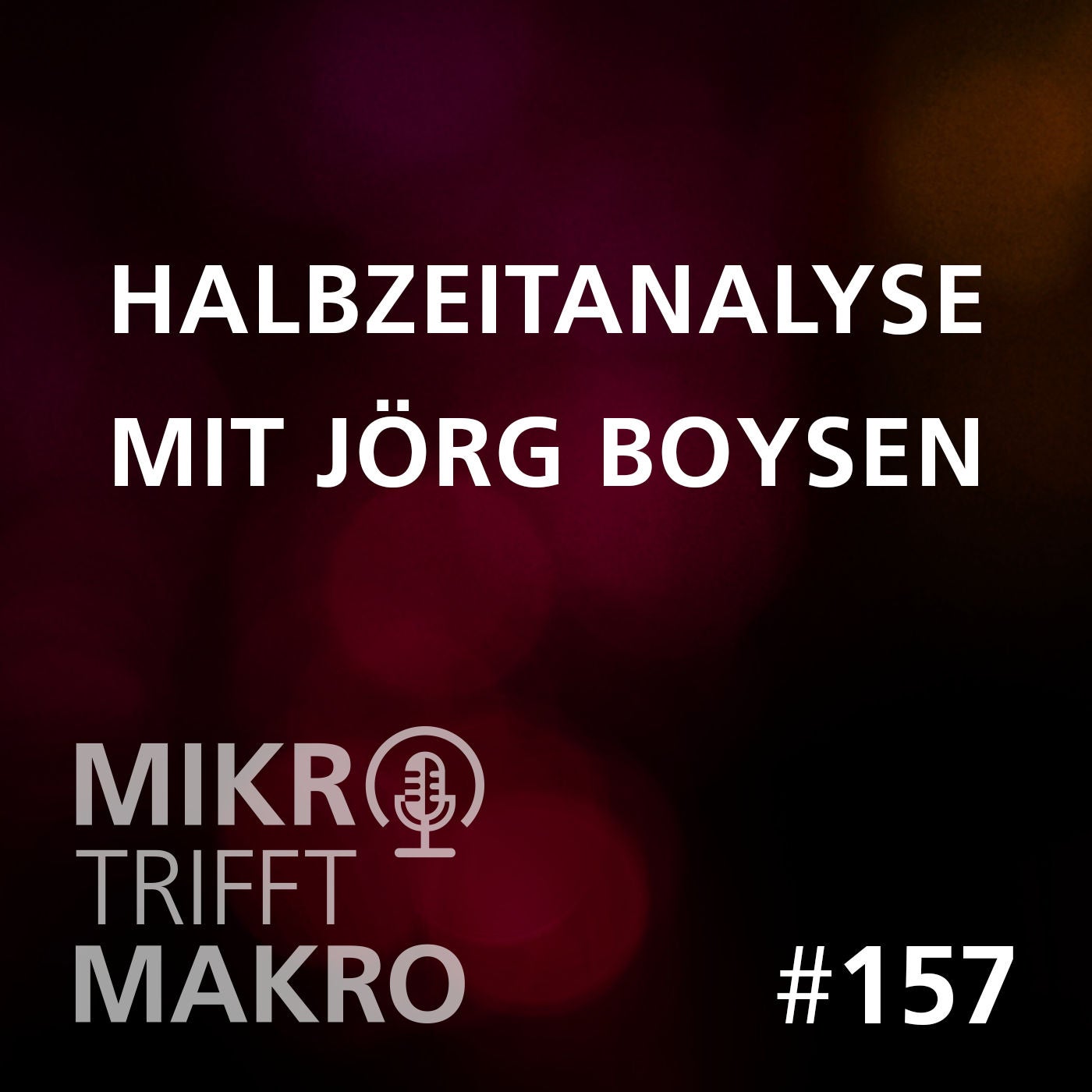 Folge 157 - Halbzeitanalyse 2026