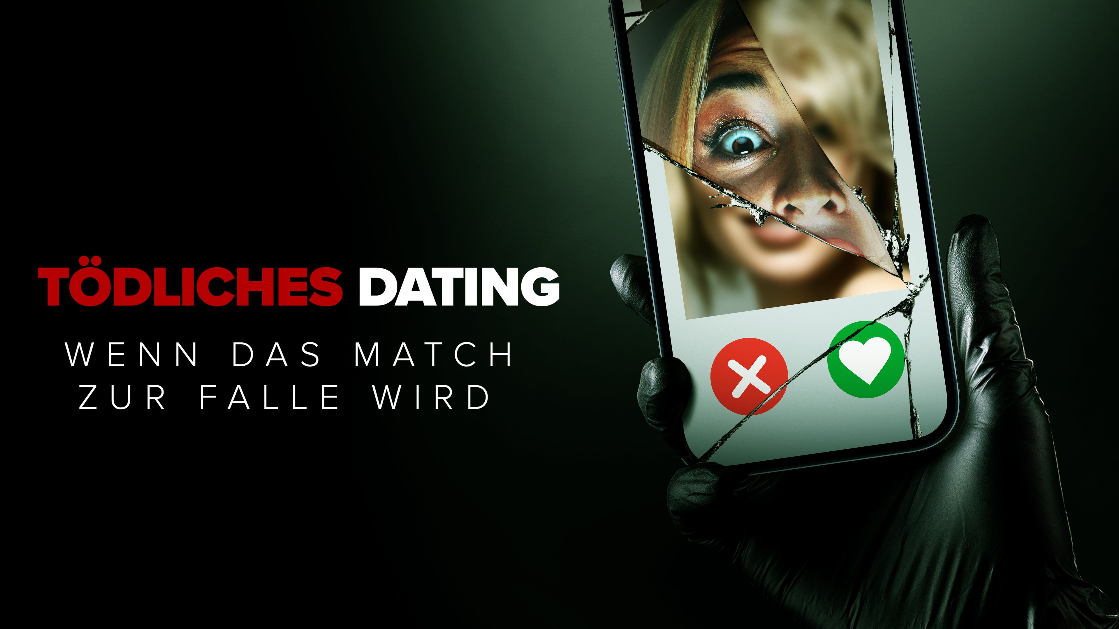 Tödliches Dating - Wenn das Match zur Falle wird