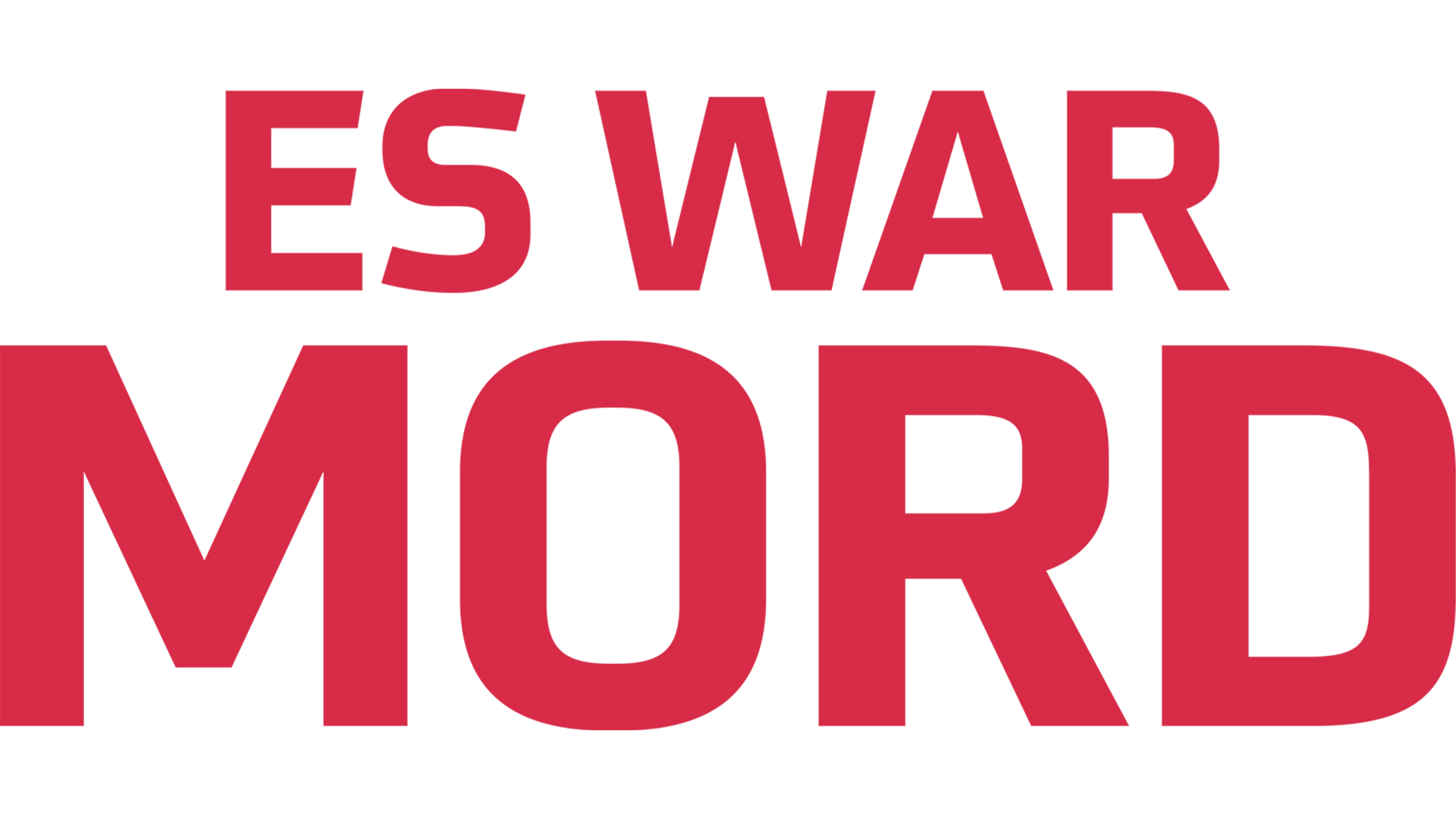 Es war Mord!