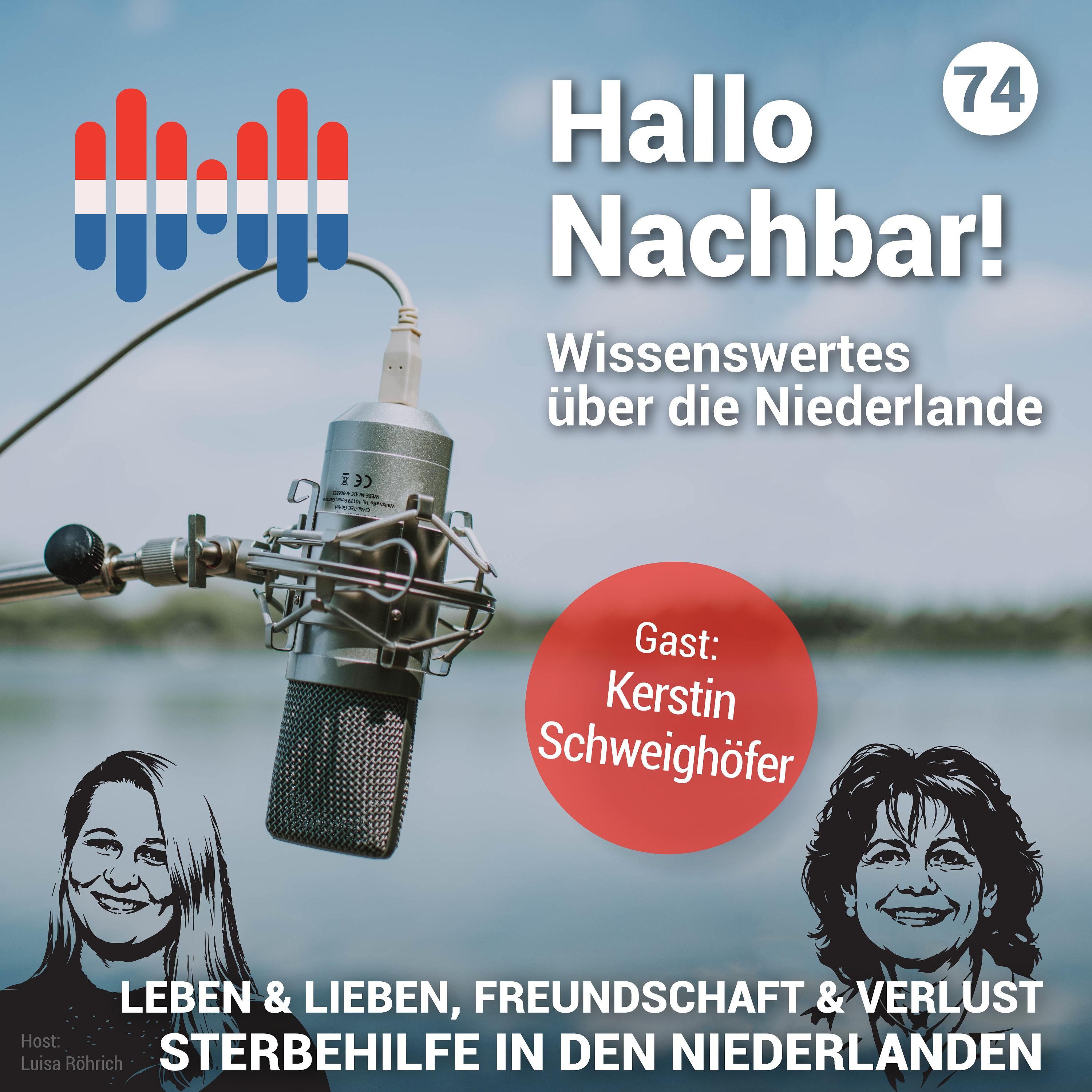 #74 Leben und Lieben, Freundschaft und Verlust. Sterbehilfe in den Niederlanden