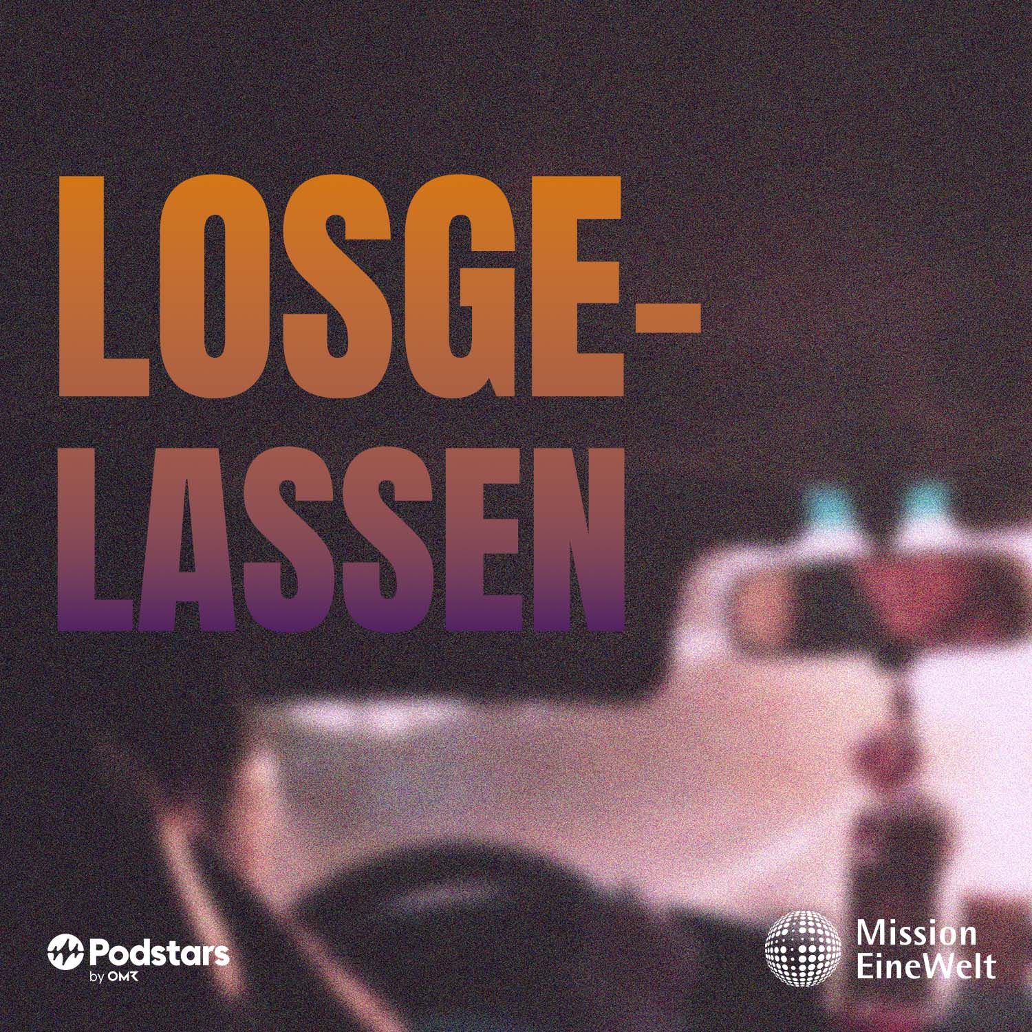 Losgelassen – der Podcast von Mission EineWelt