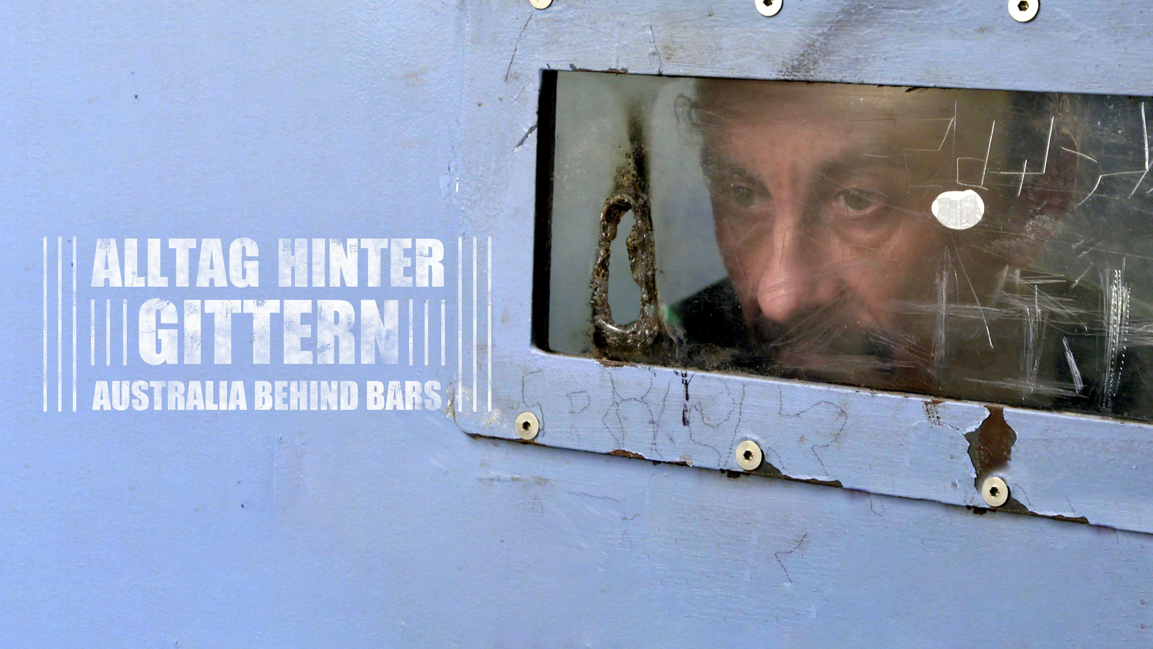 Alltag im Knast- Australia Behind Bars