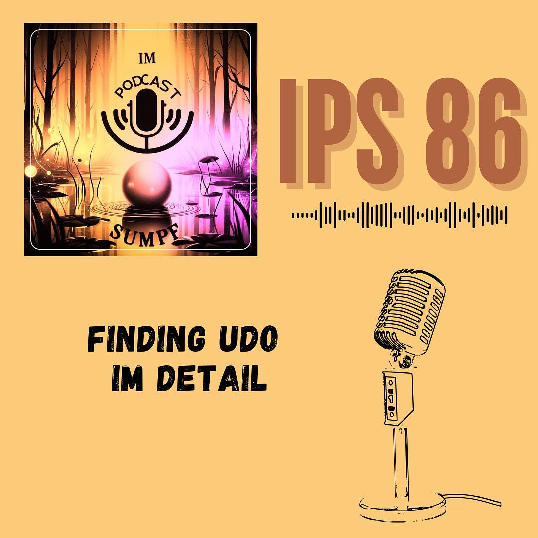 IPS86 - Finding Udo im Detail