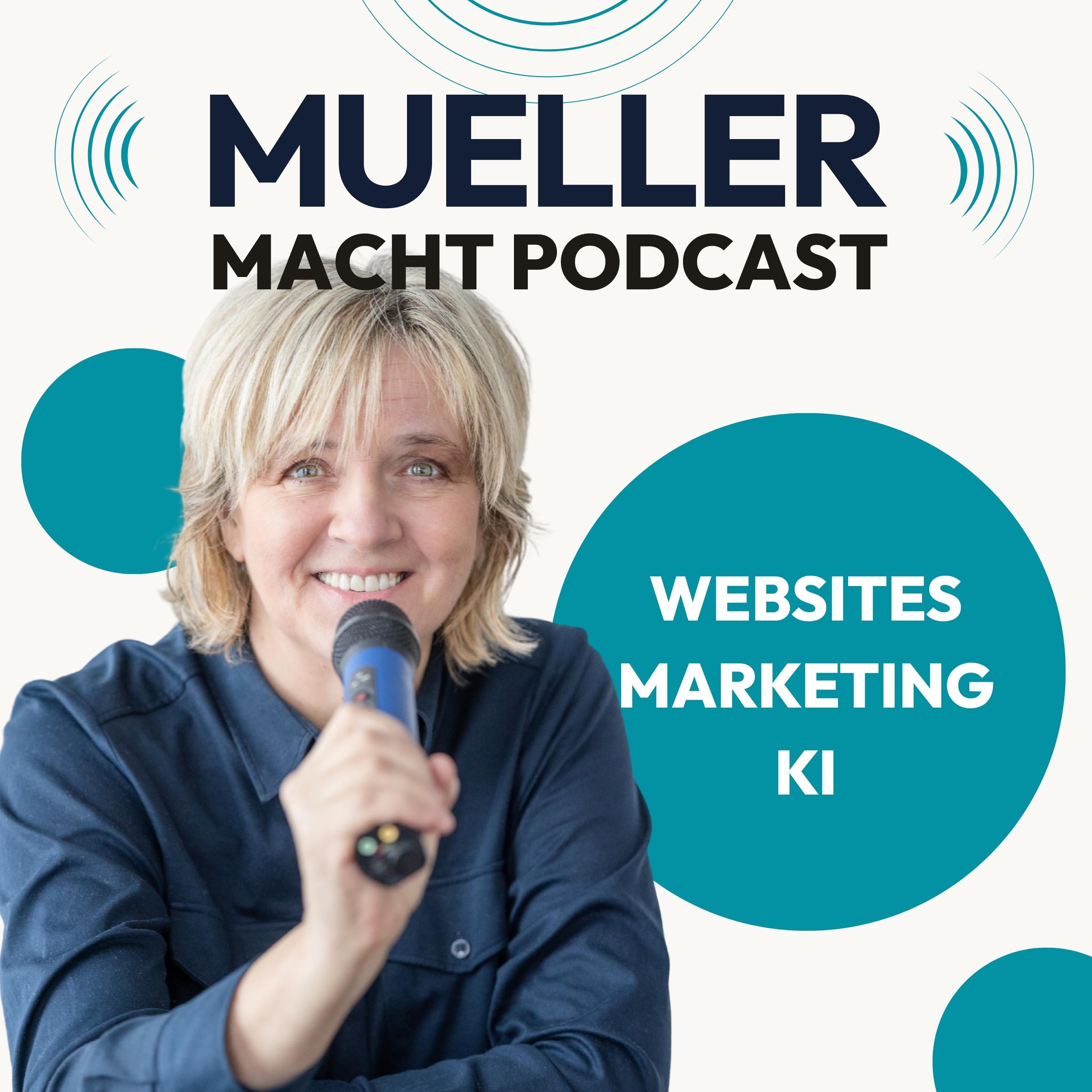 Websites, Marketing und KI - "mueller macht" Podcast