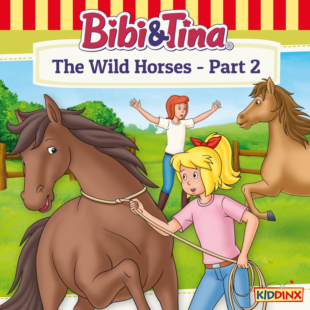 The Wild Horses - Part 2