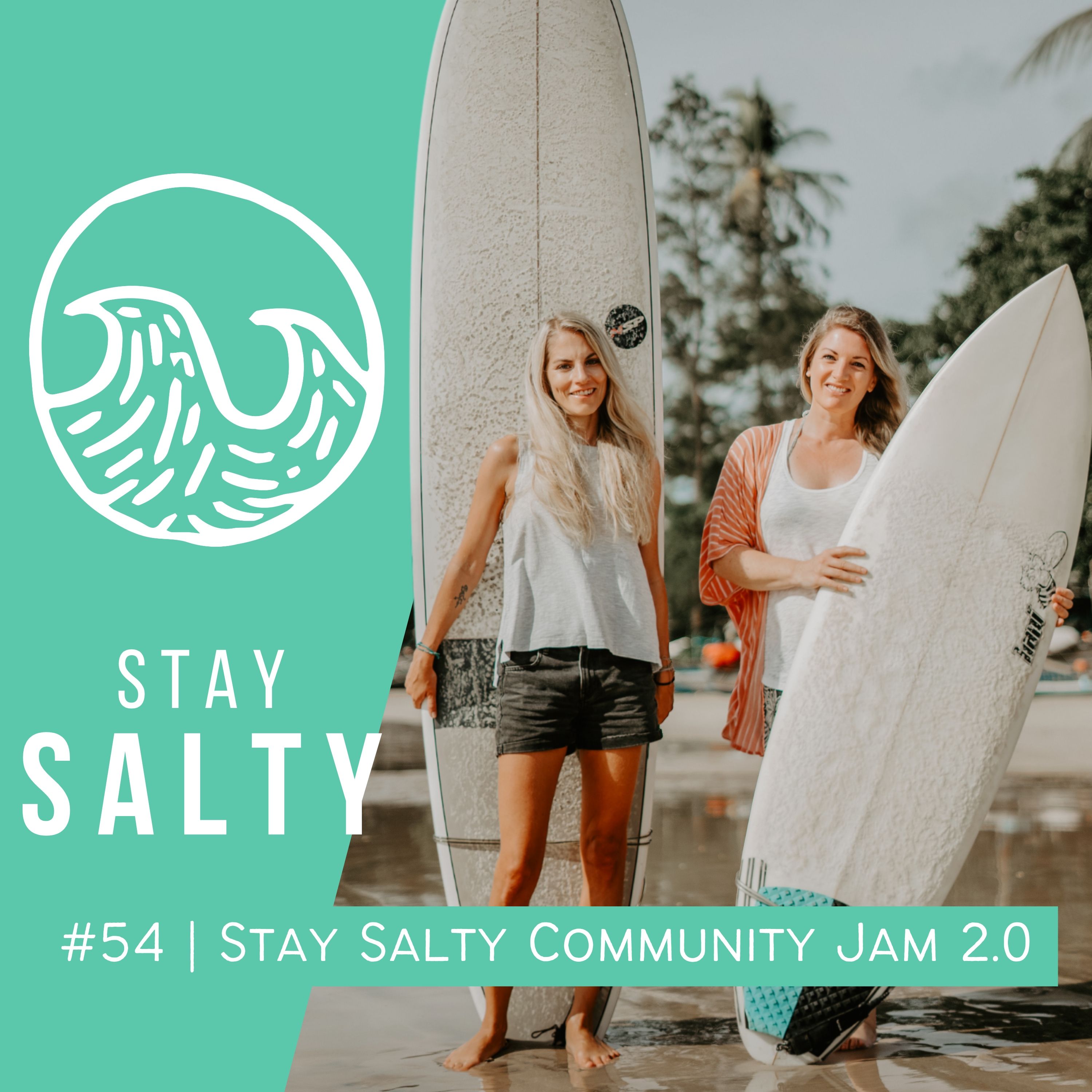 #54 STAY SALTY | Gemeinsam Surfen beim Stay Salty Community Jam 2026