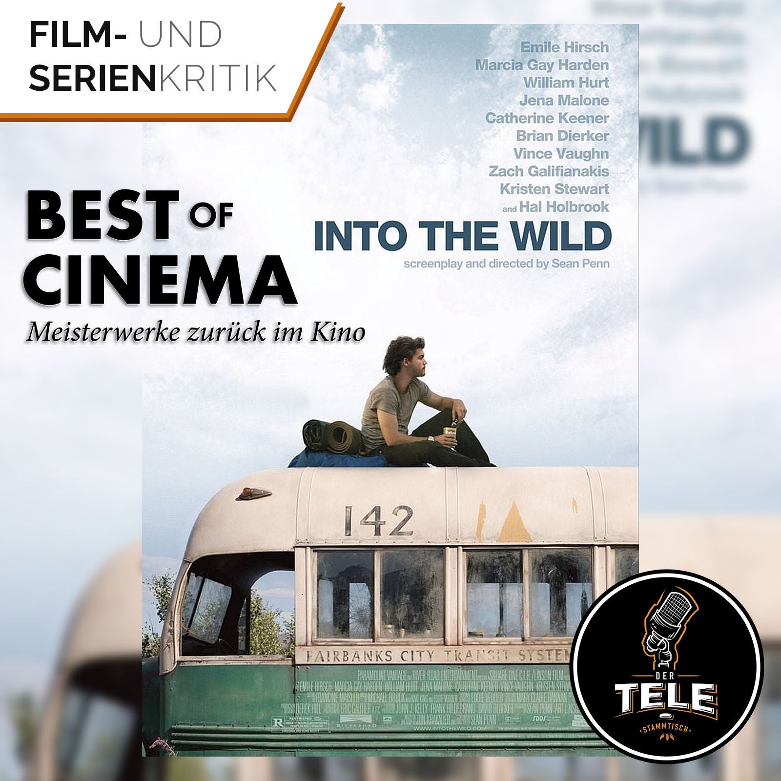Best of Cinema | Into the Wild (am 07.07. zurück im Kino)