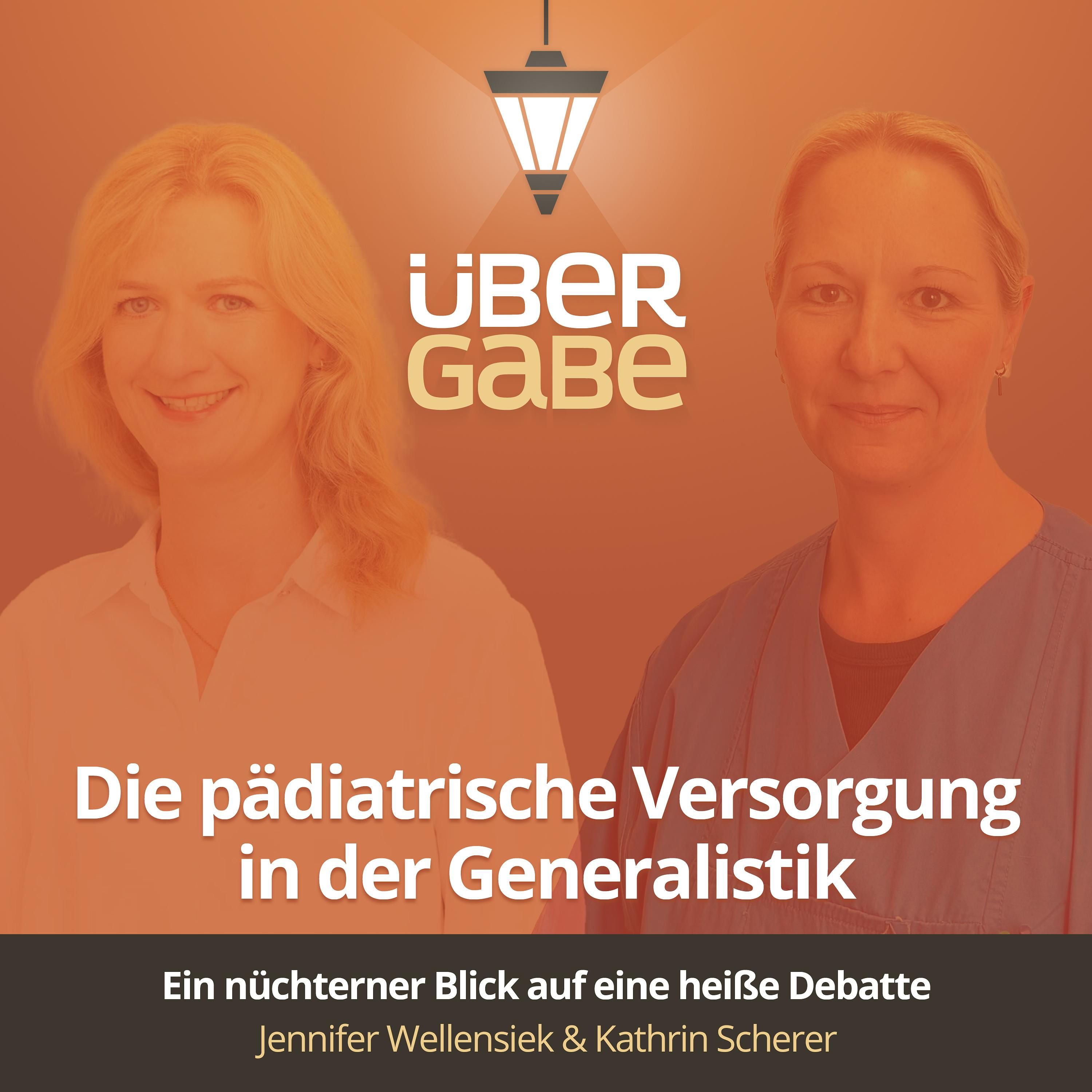ÜG192 - Pädiatrie in der generalistischen Pflegeausbildung (Jennifer Wellensiek & Kathrin Scherer)