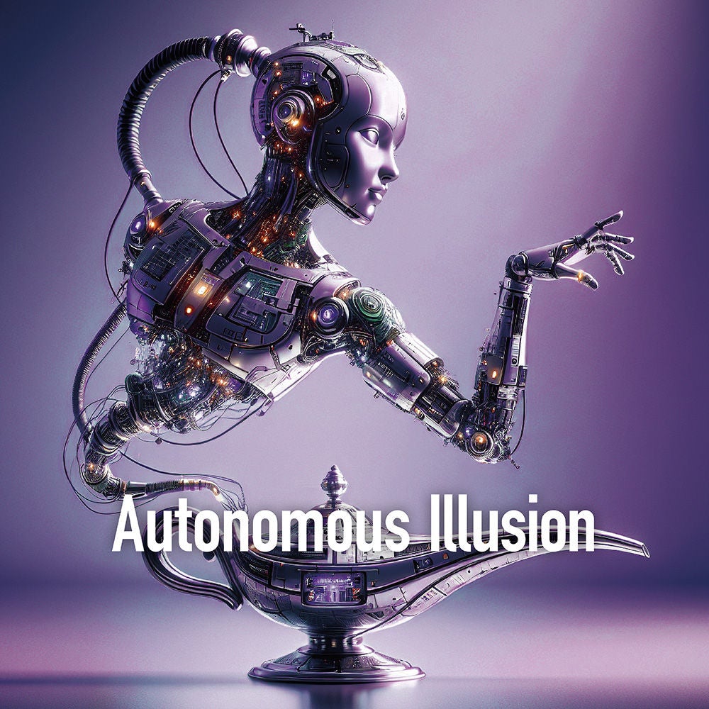 Jul/Aug 26: Autonomous Illusion
