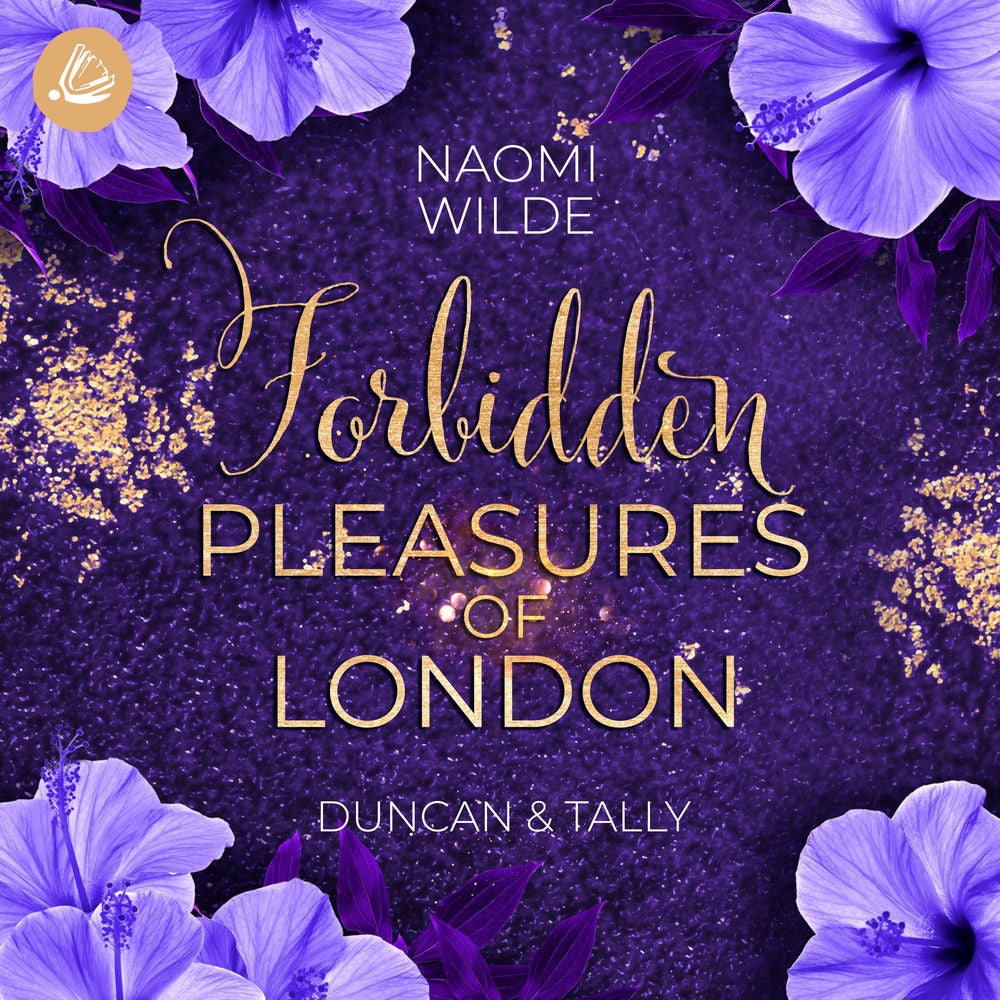 Forbidden Pleasures of London: Duncan & Tally