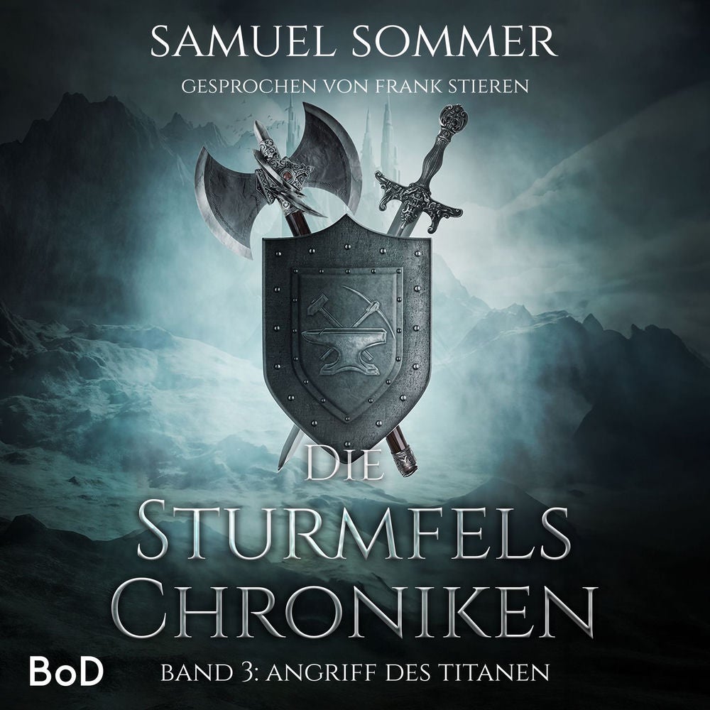 Angriff des Titanen - Sturmfels Chroniken, Band 3