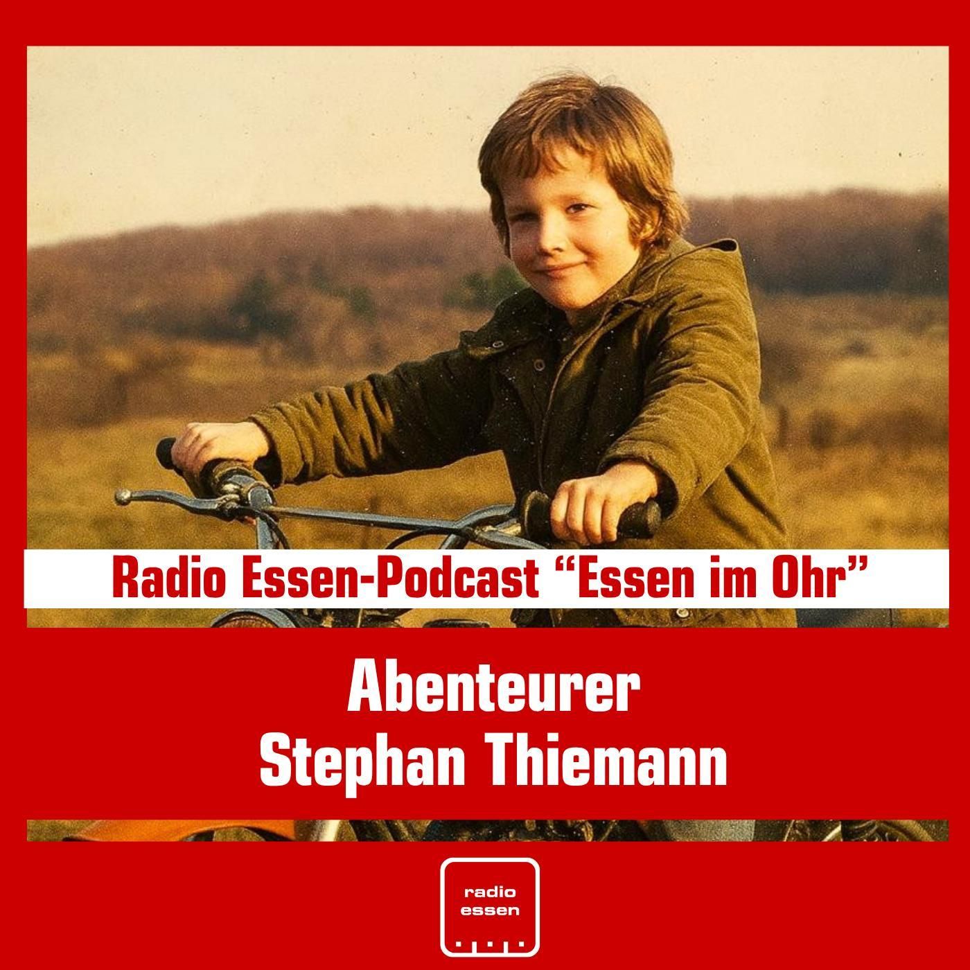 Folge 172: "Essen im Ohr" mit Abenteurer Stephan Thiemann