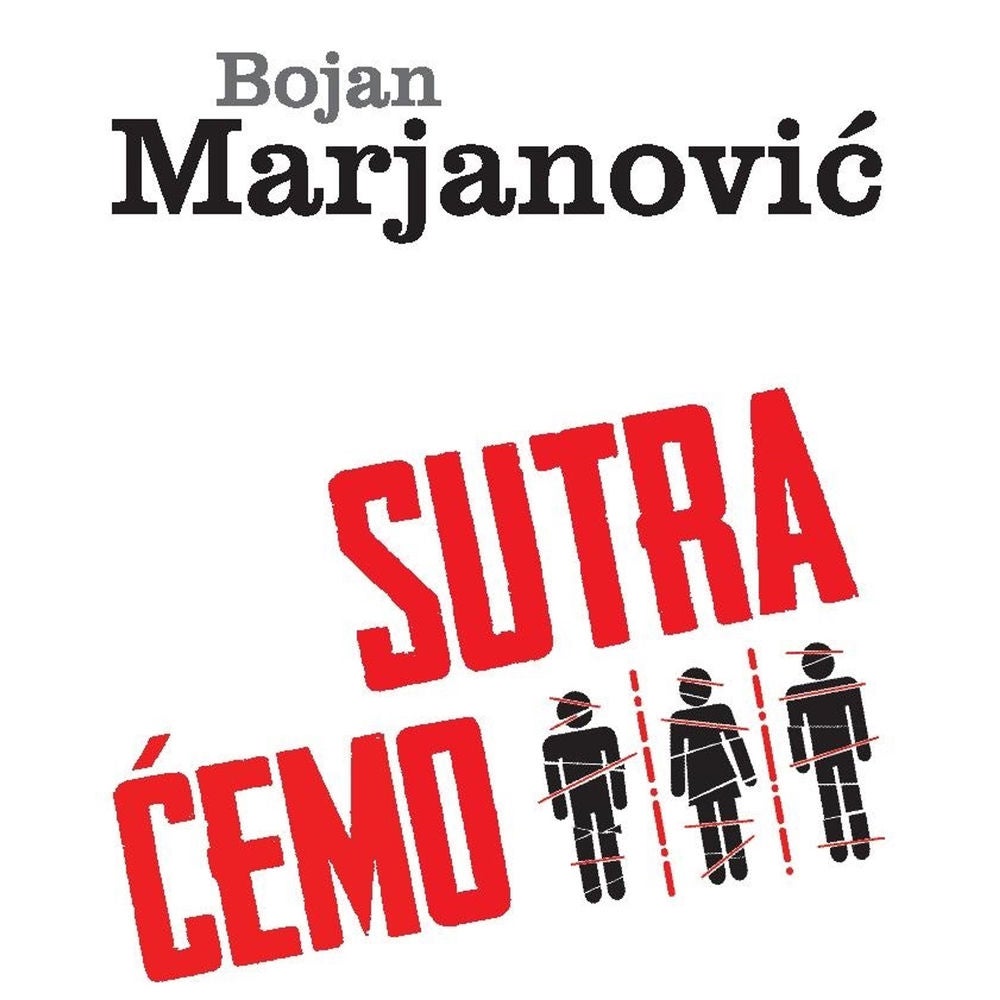 Sutra ćemo