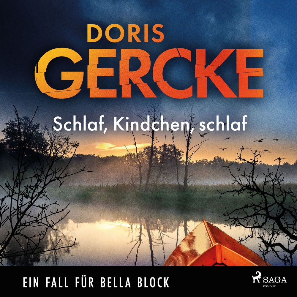 Schlaf, Kindchen, schlaf. Ein Bella Block Krimi