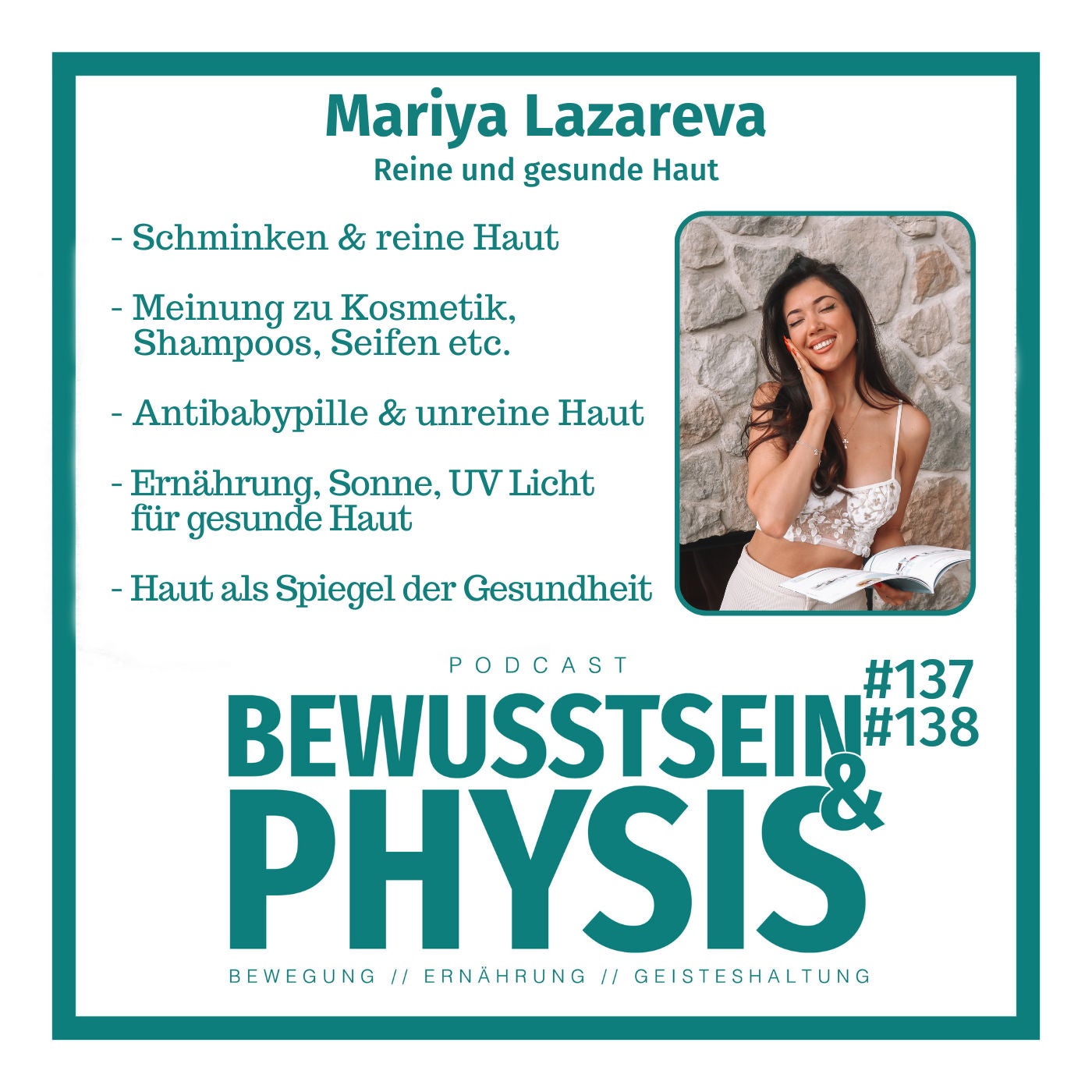 137 1/2 Mariya Lazareva - Reine und gesunde Haut, wie sich Kosmetika, Antibabypille, Lebensstil und Ernährung auf die Haut auswirken können und wie du deine Haut reiner bekommst
