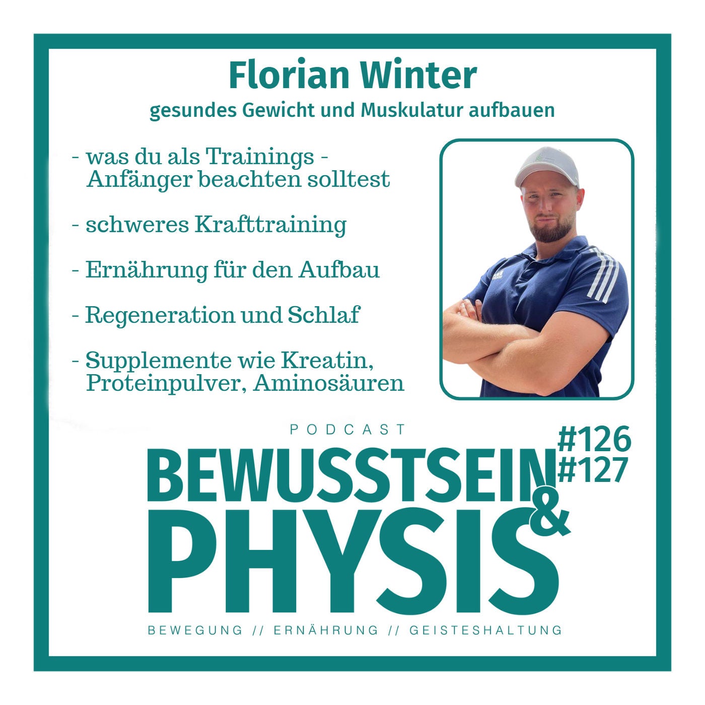 127 2/2 Florian Winter - Gesundes Gewicht und Muskulatur aufbauen
