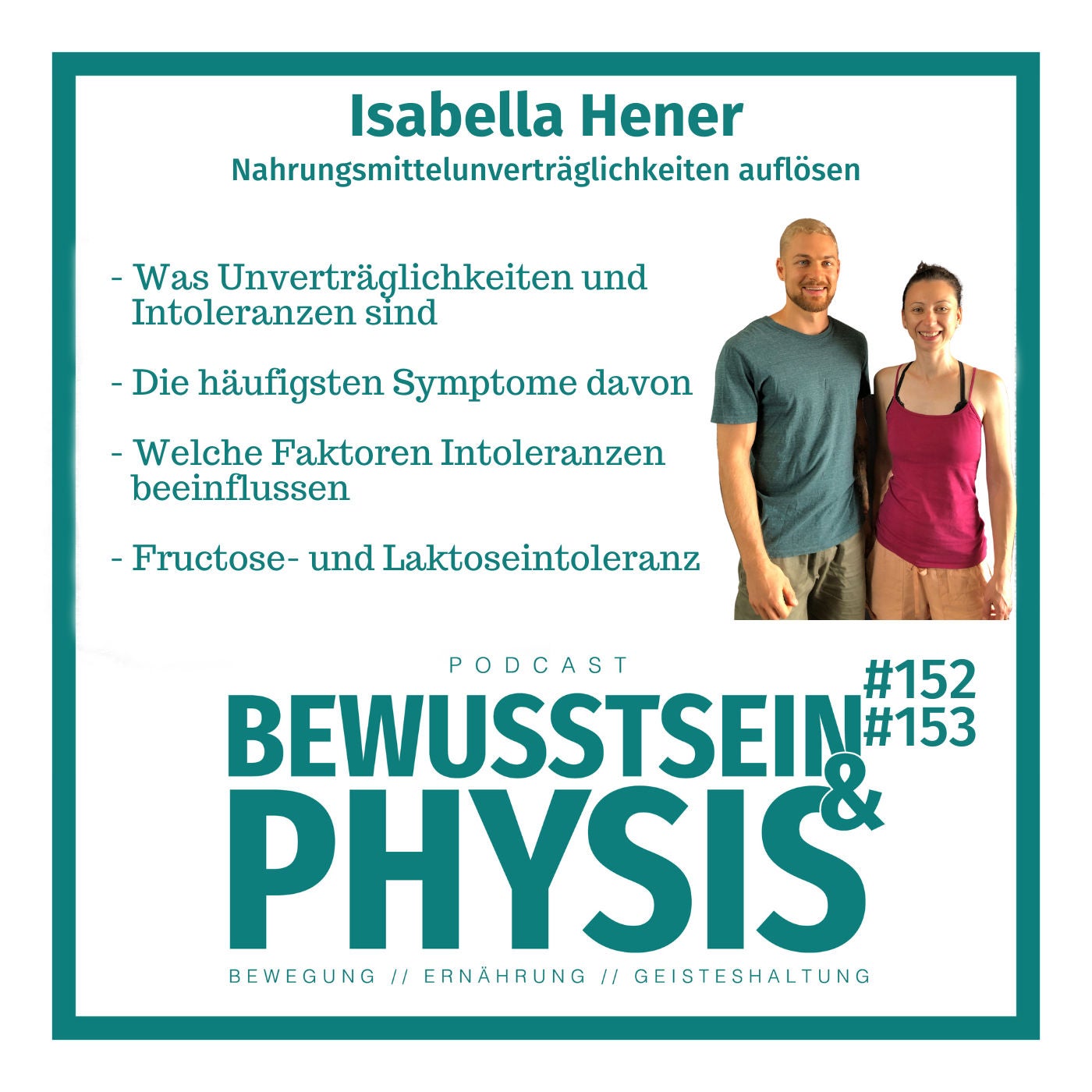 152 1/2 Isabella Hener - Nahrungsmittelunverträglichkeiten auflösen und endlich wieder stressfrei essen👨‍🍳